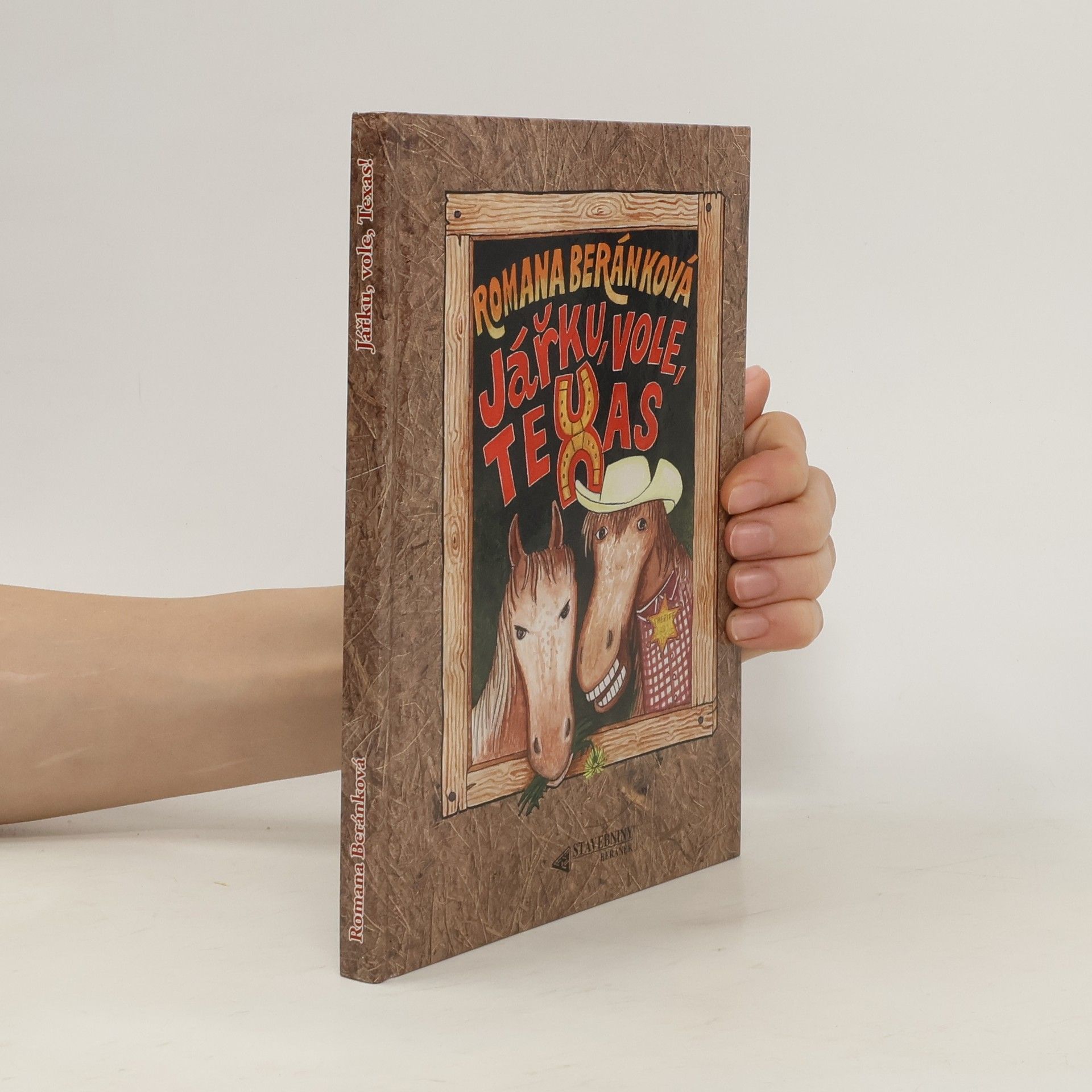 Romana Beránková Jářku, vole, Texas!