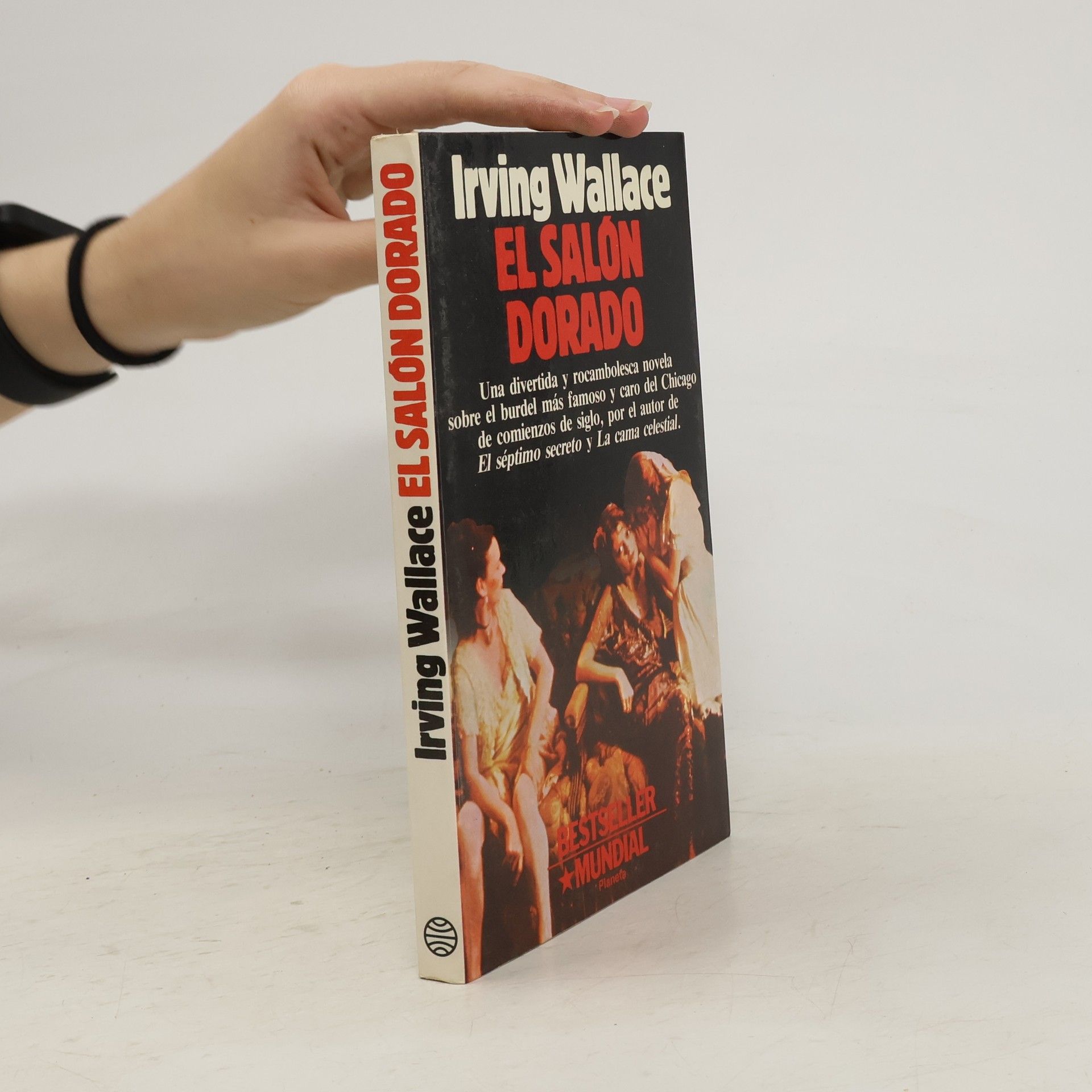 Irving Wallace El Salon Dorado