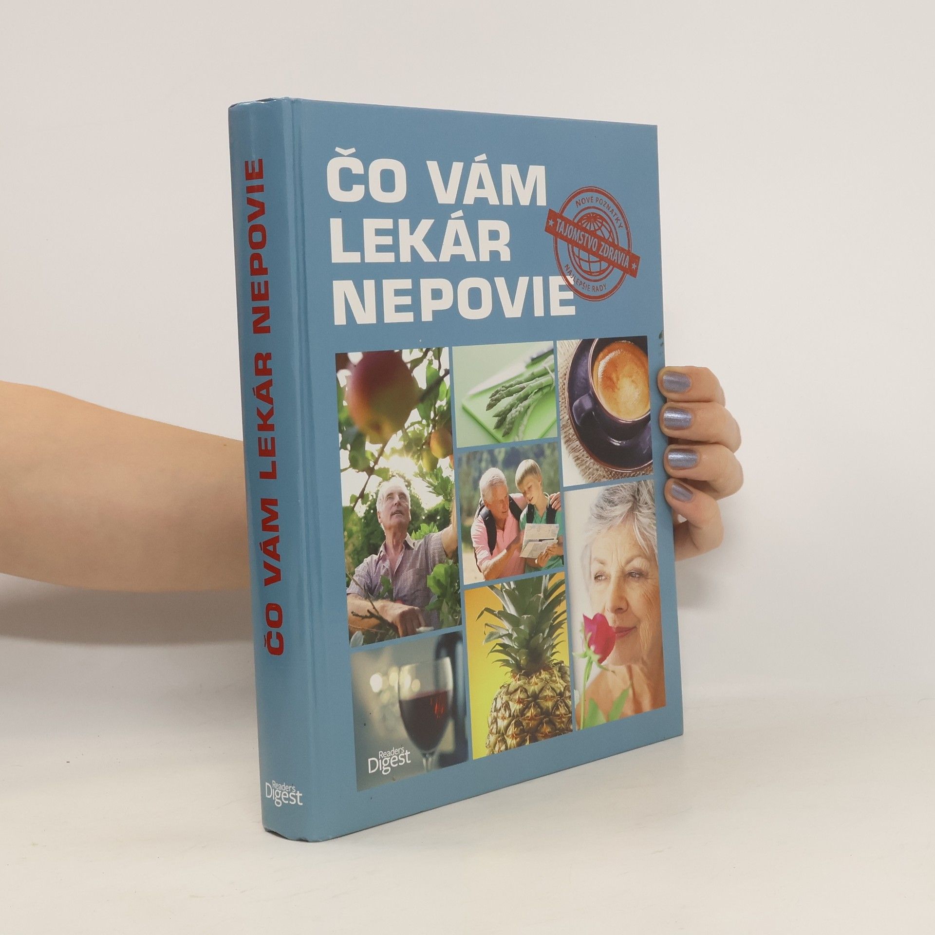kolektiv Čo vám lekár nepovie