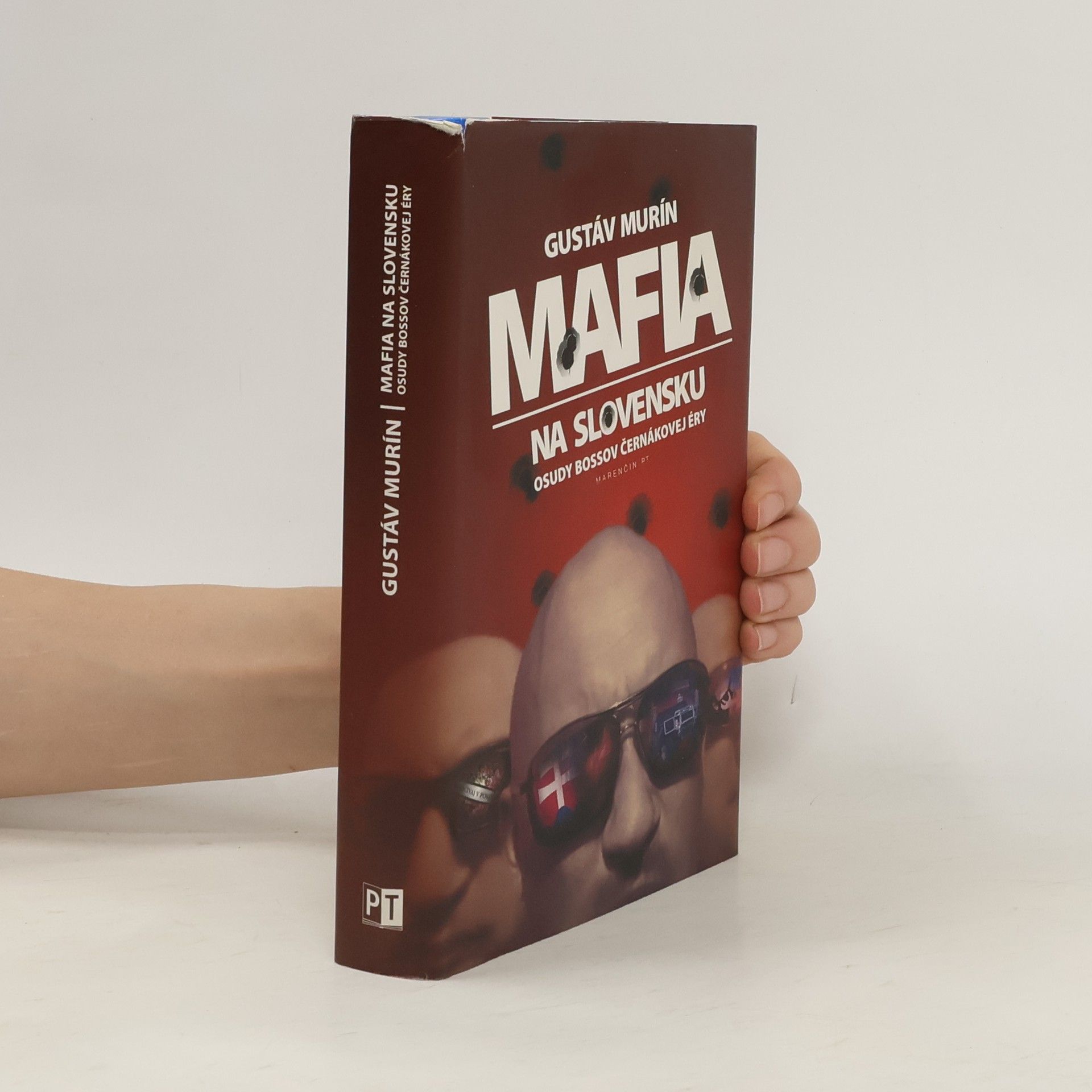 Gustáv Murín Mafia na Slovensku - Osudy bossov Černákovej éry