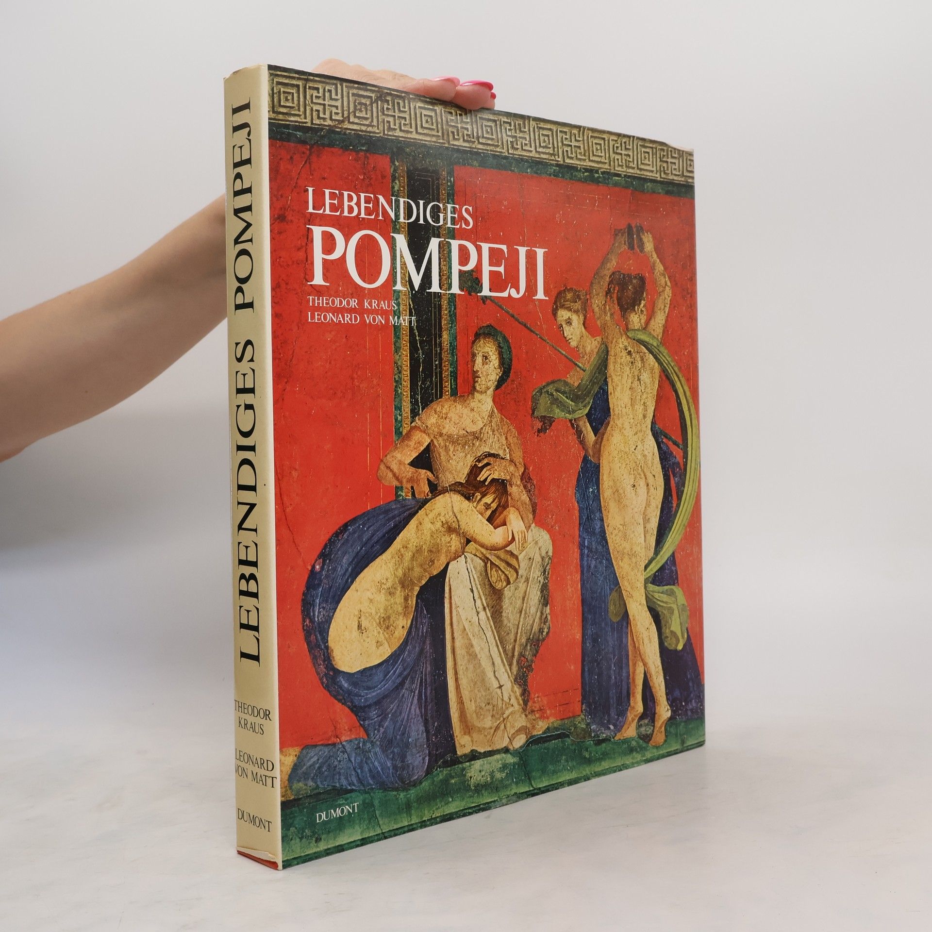 Theodor Krauß Lebendiges Pompeji