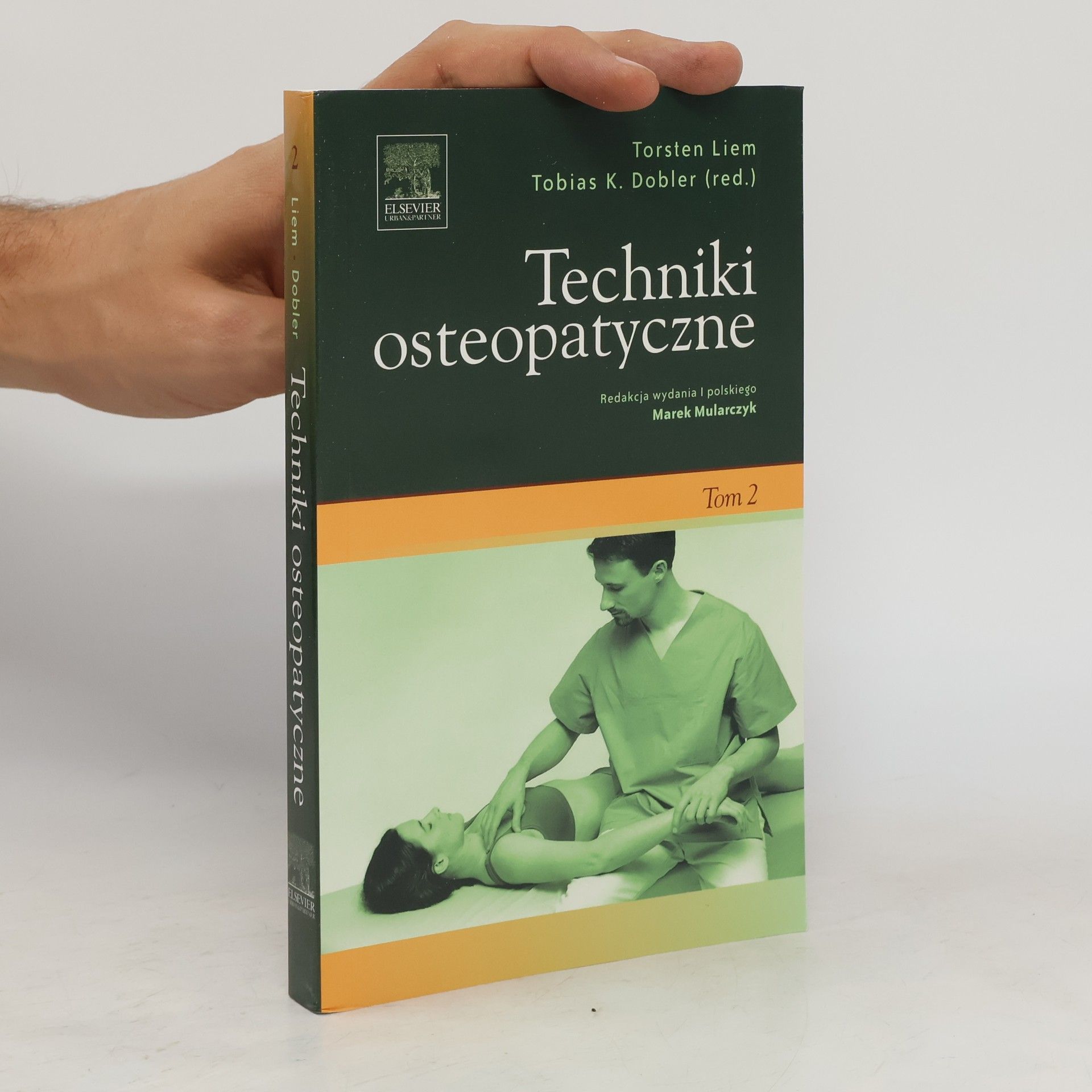 Torsten Liem Techniki osteopatyczne Tom 2