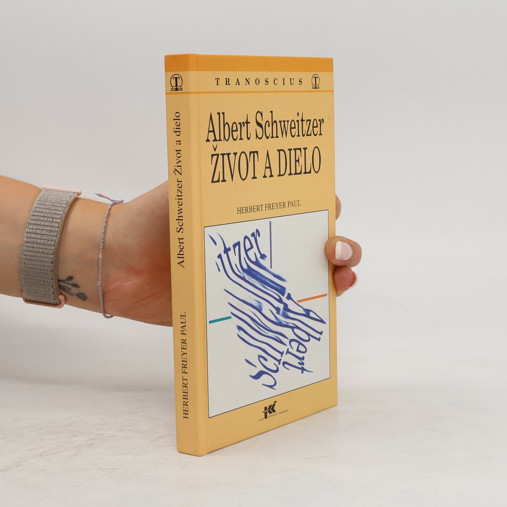 Paul Herbert Freyer Albert Schweitzer: Život a dielo