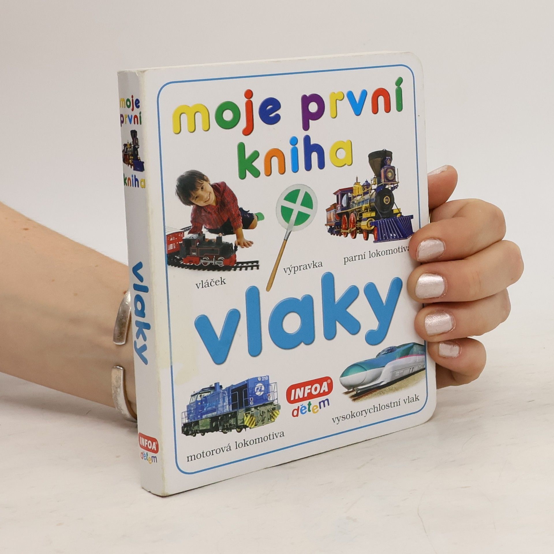 kolektiv Mojje první kniha. Vlaky