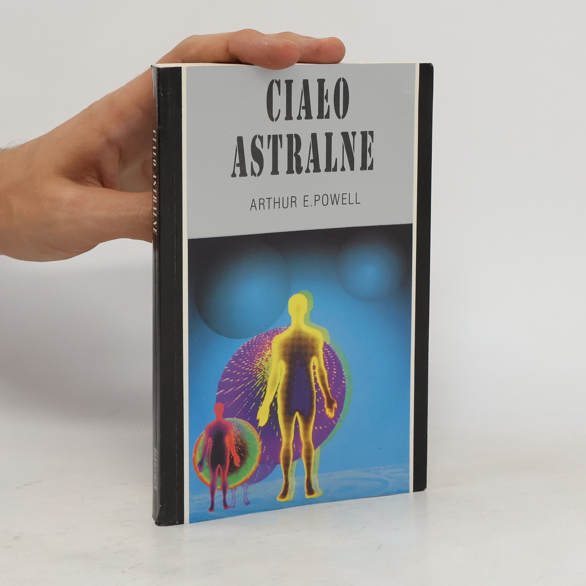 Arthur E. Powell Ciało astralne