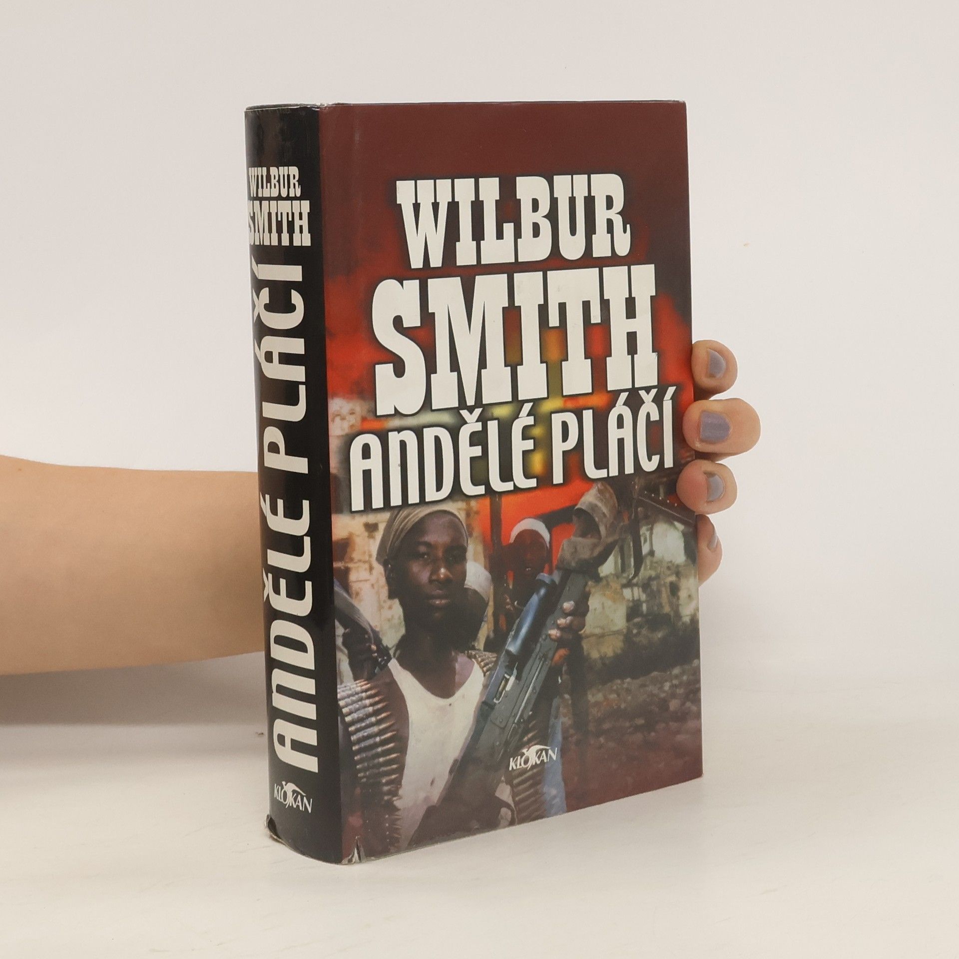 Wilbur Smith Andělé pláčí