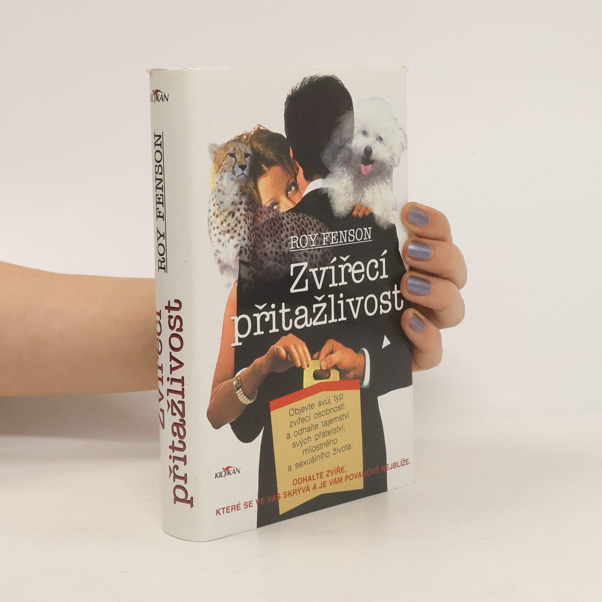 Roy Fenson Zvířecí přitažlivost