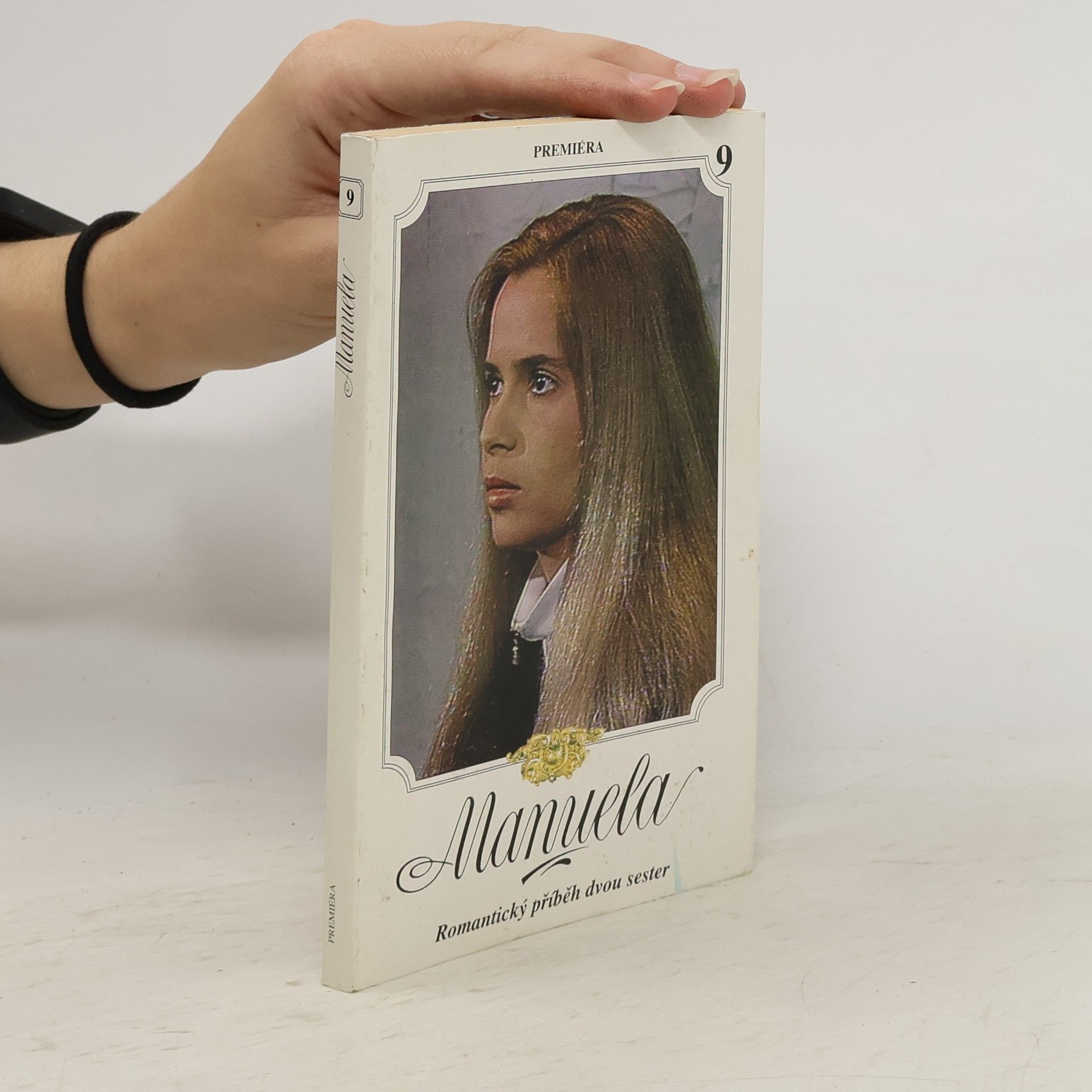 Autorenkollektiv Manuela 9. Romantický příběh dvou sester