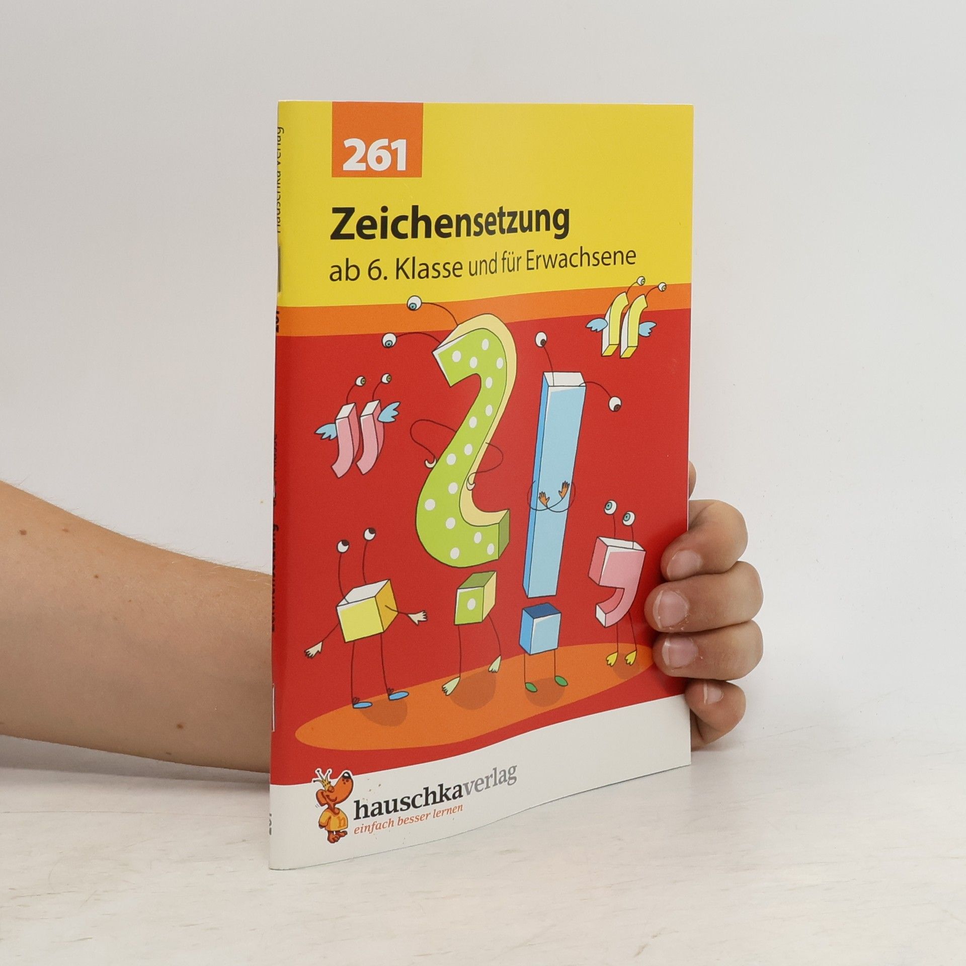 Gerhard Widmann Zeichensetzung ab 6. Klasse und für Erwachsene