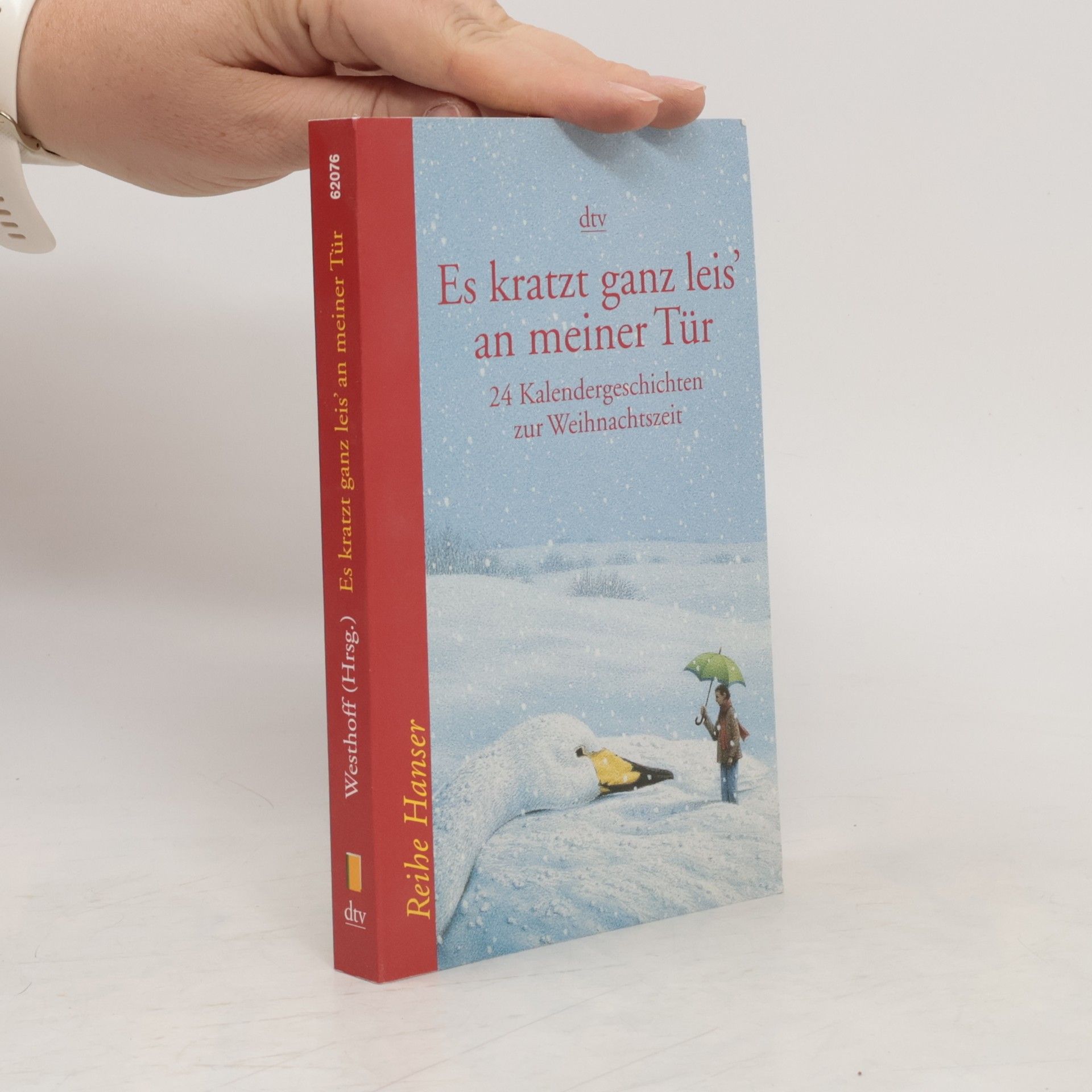 Hannelore Westhoff Es kratzt ganz leis' an meiner Tür