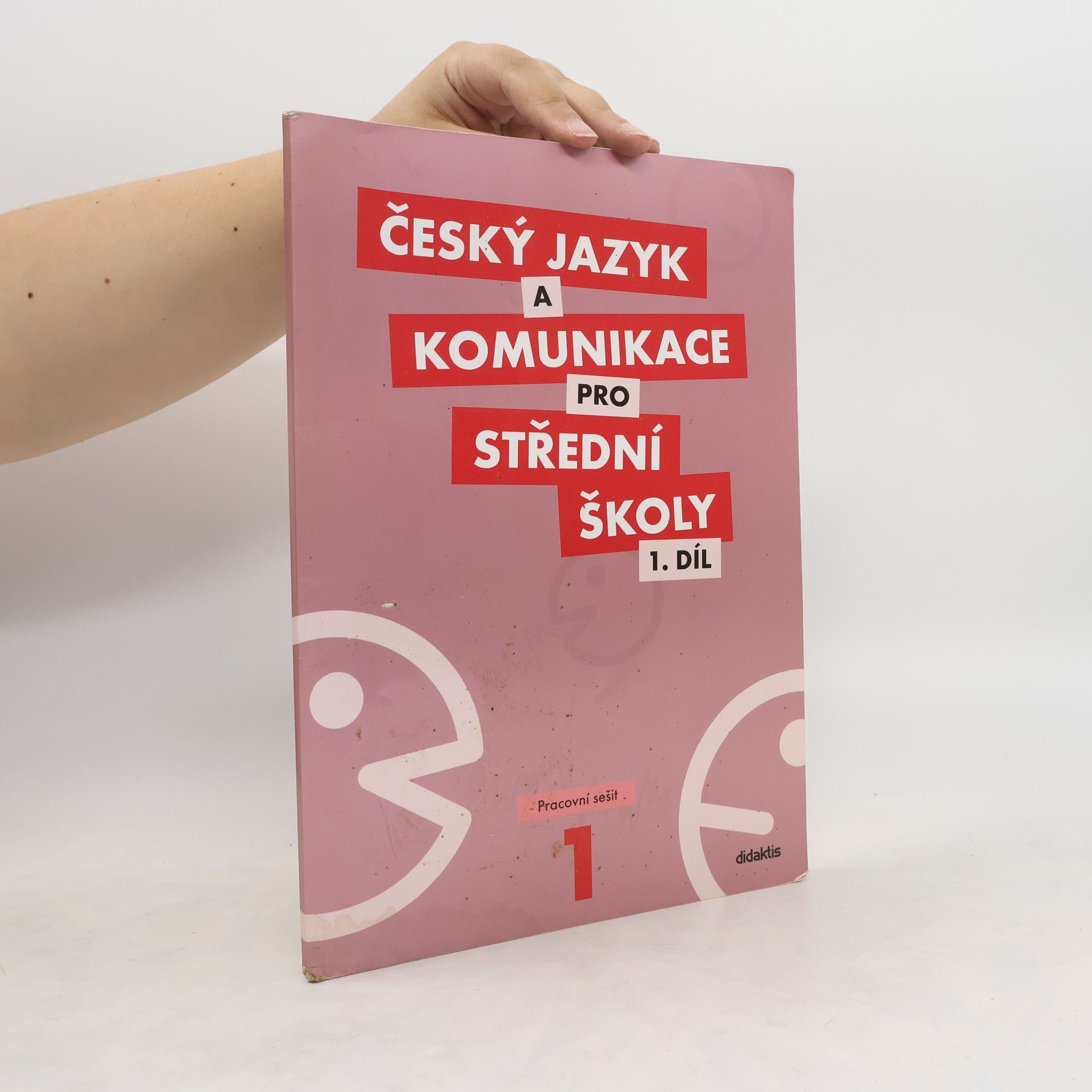 Autores varios Český jazyk a komunikace pro střední školy. 1. díl, Pracovní sešit