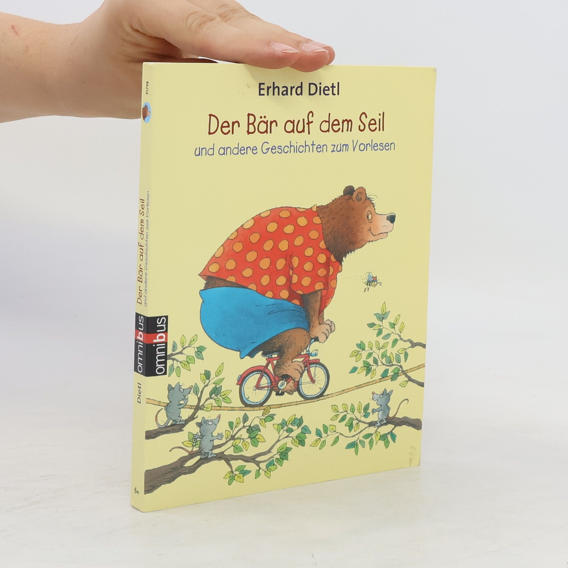 Erhard Dietl Der Bär auf dem Seil und andere Geschichten zum Vorlesen