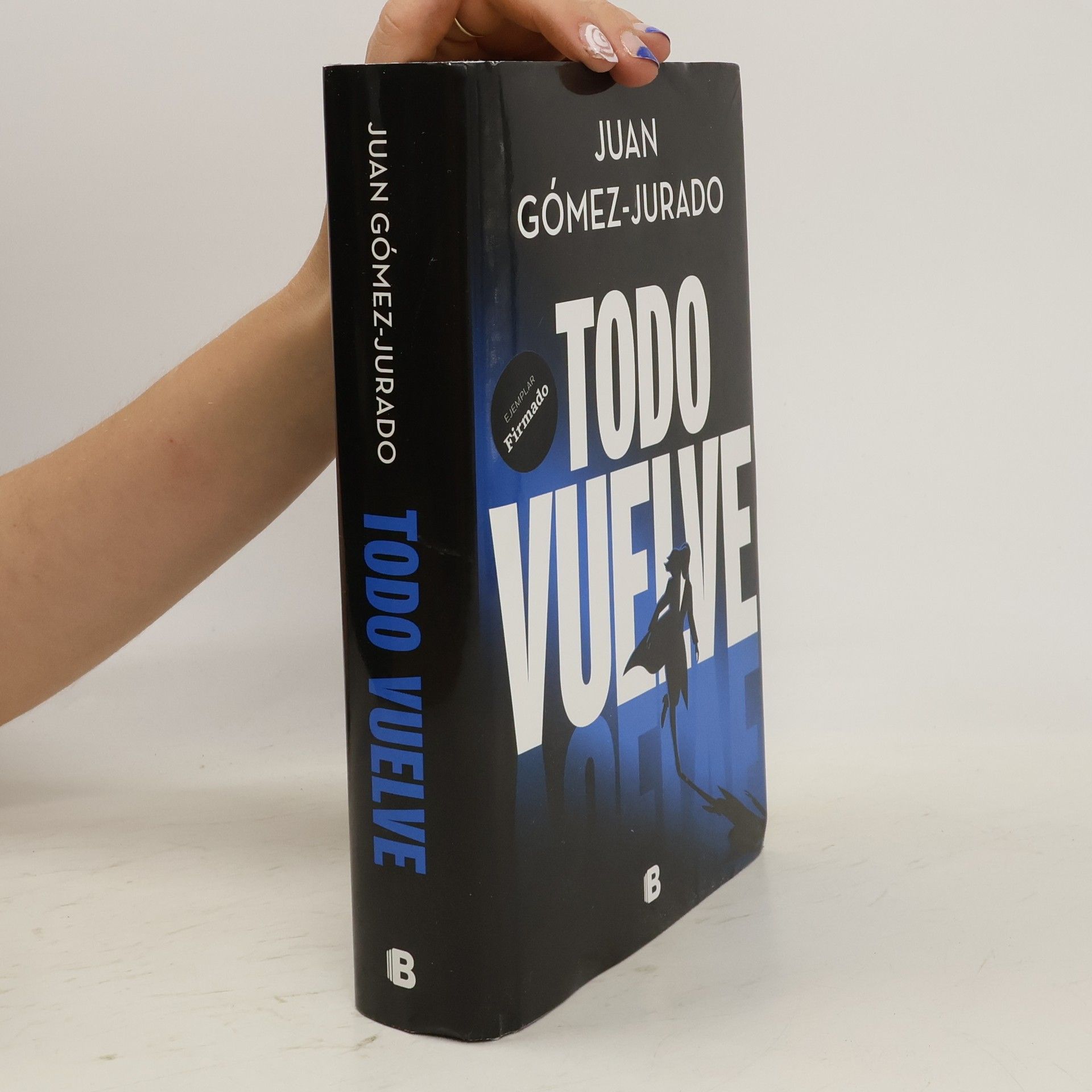 Juan Gómez-Jurado Todo vuelve