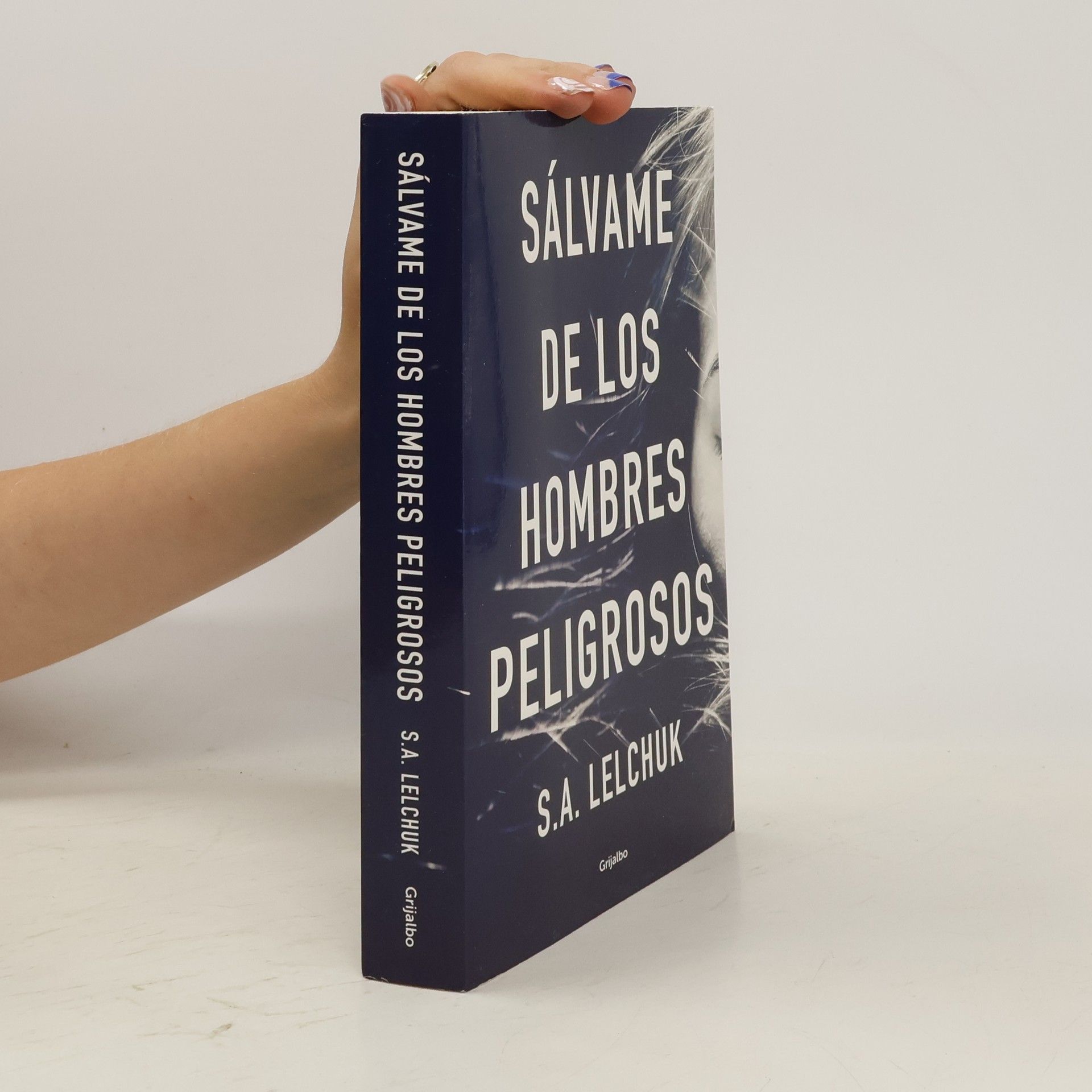 S. A. Lelchuk Sálvame de los hombres peligrosos