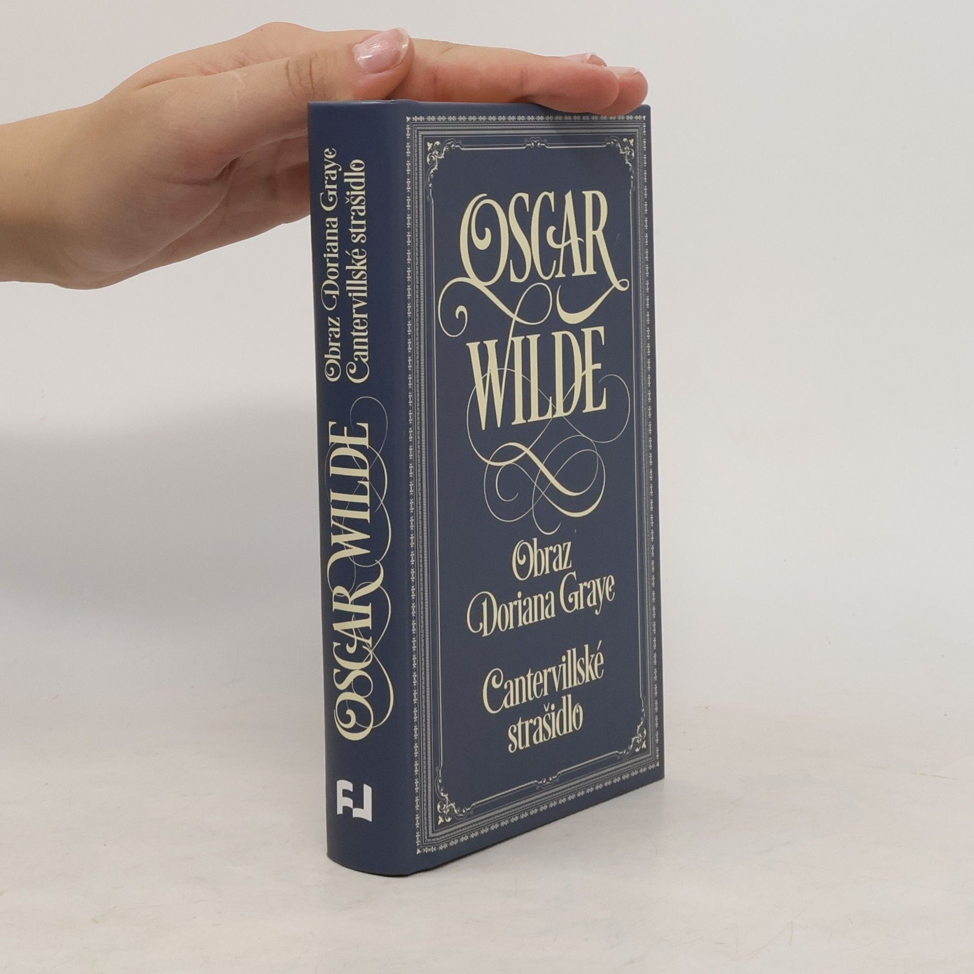 Oscar Wilde Obraz Doriana Graye. Cantervillské strašidlo