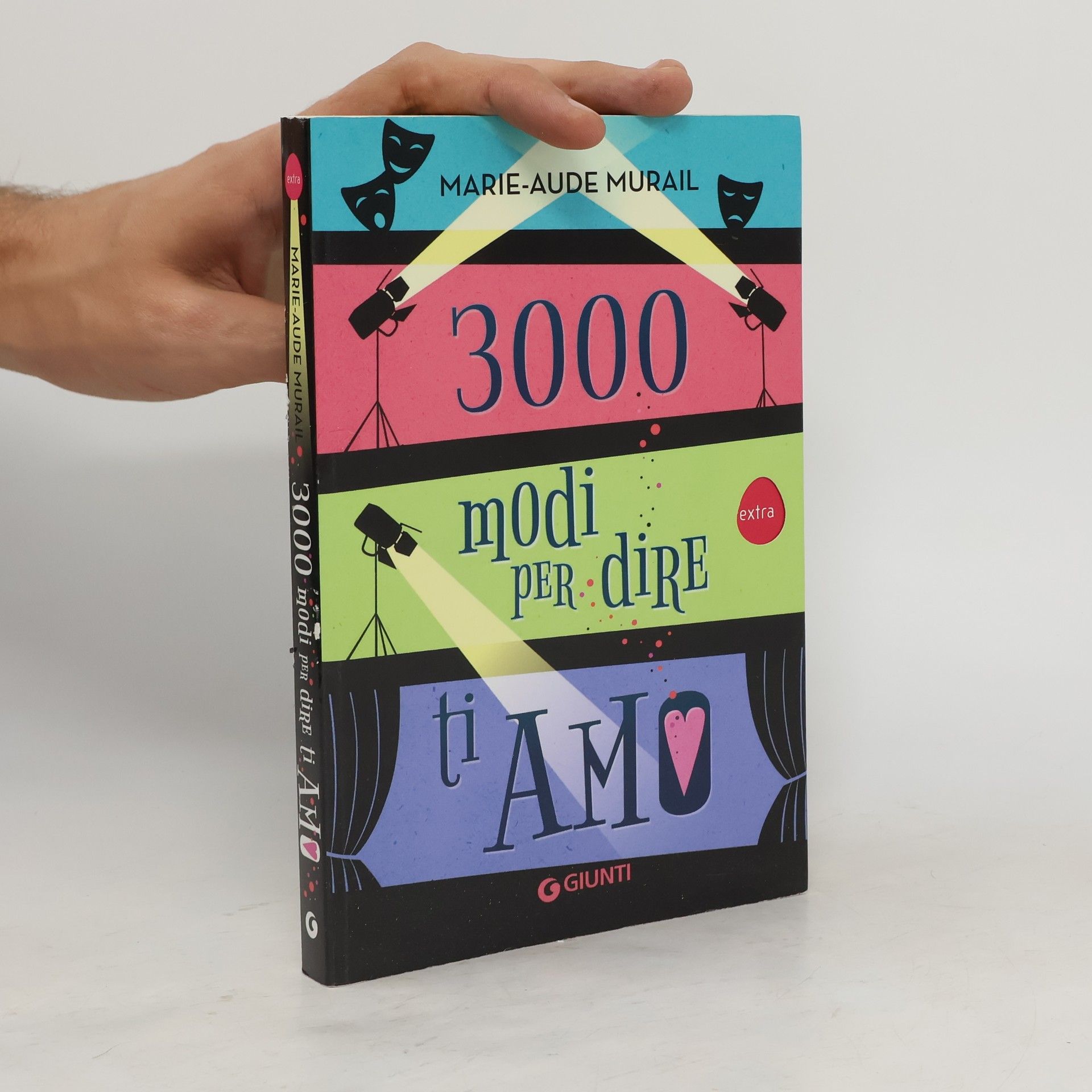 Marie-Aude Murail 3000 modi per dire ti amo