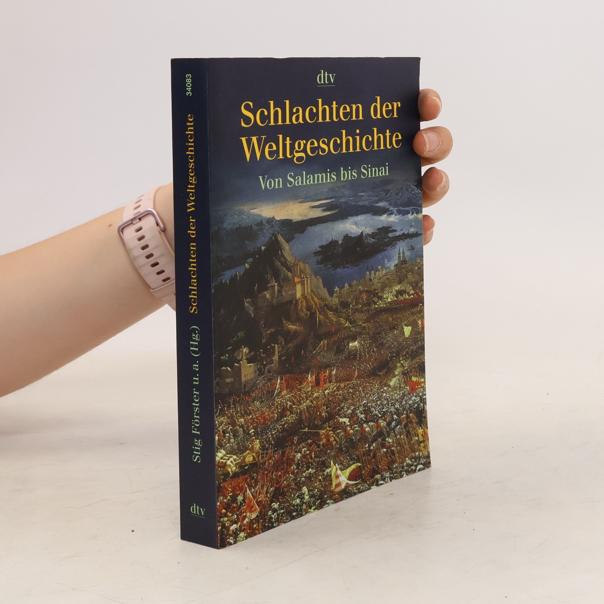 Stig Förster Schlachten der Weltgeschichte