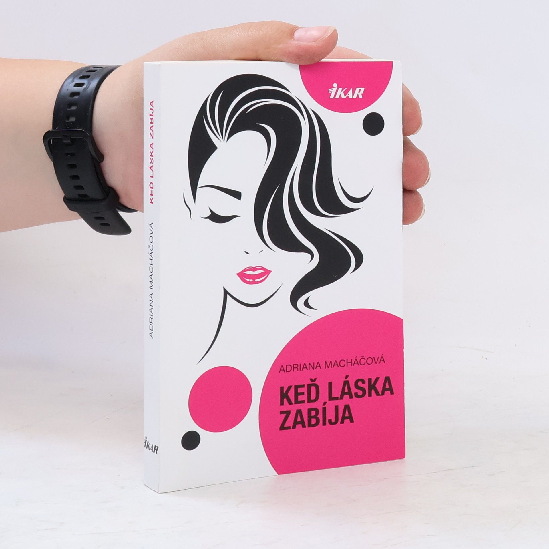 Adriana Machac Keď láska zabíja