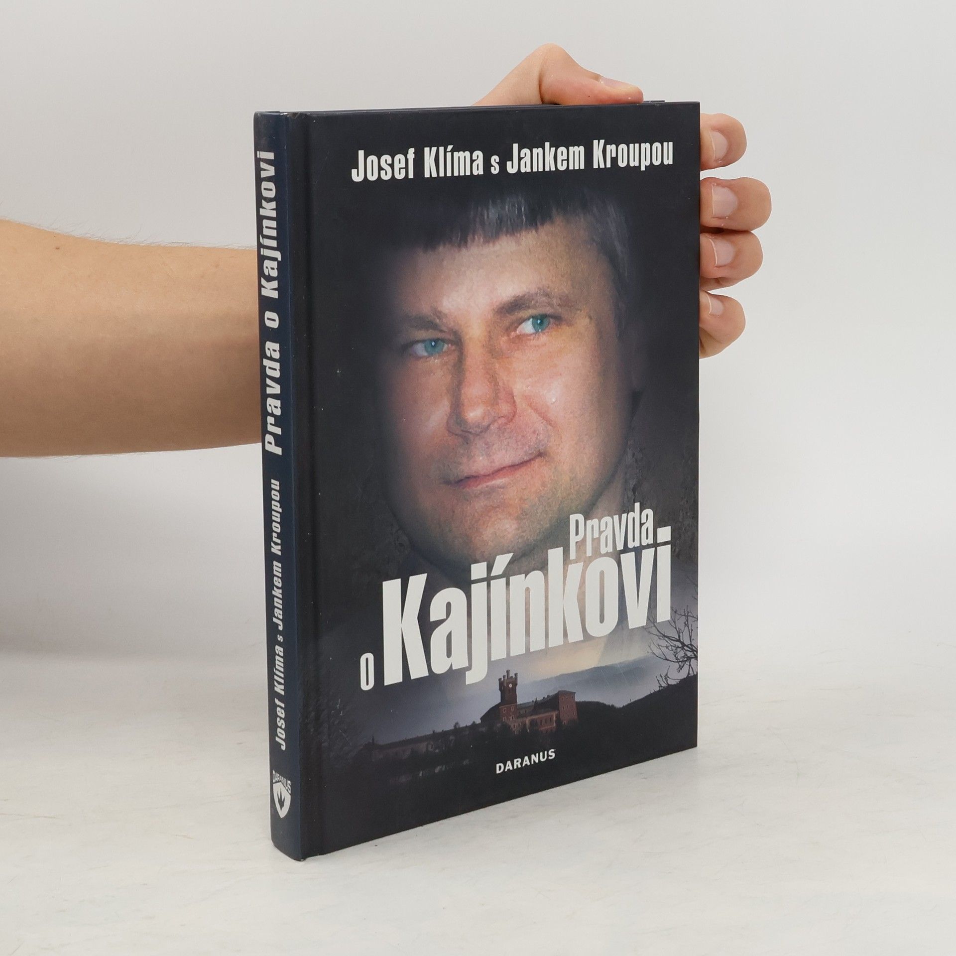 Josef Klíma Pravda o Kajínkovi
