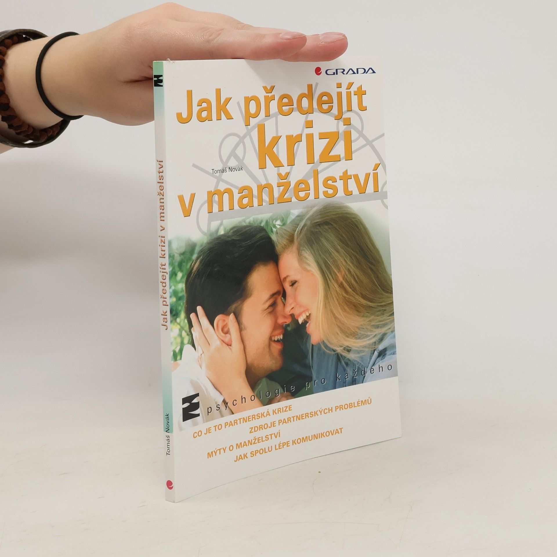 Tomáš Novák Jak předejít krizi v manželství