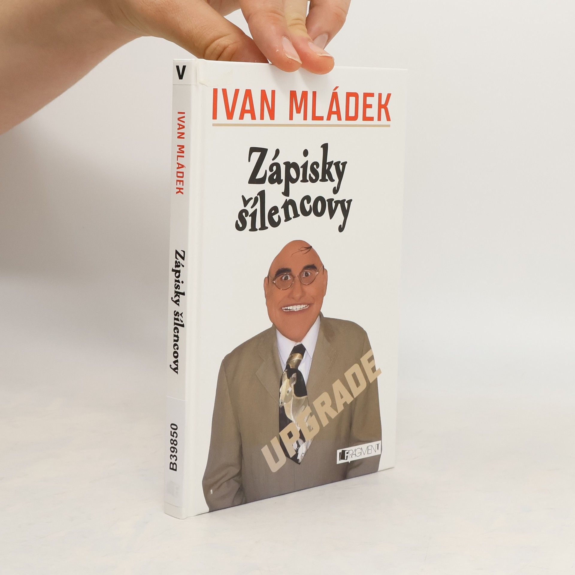Ivan Mládek Zápisky šílencovy : upgrade