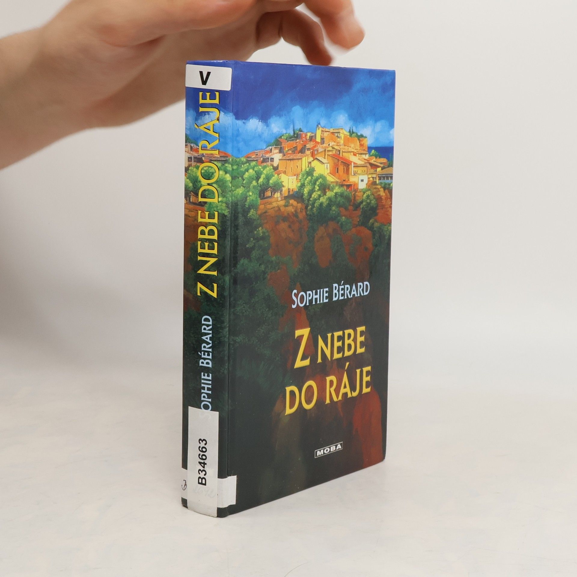 Kerstin Gier Z nebe do ráje : román z Provence