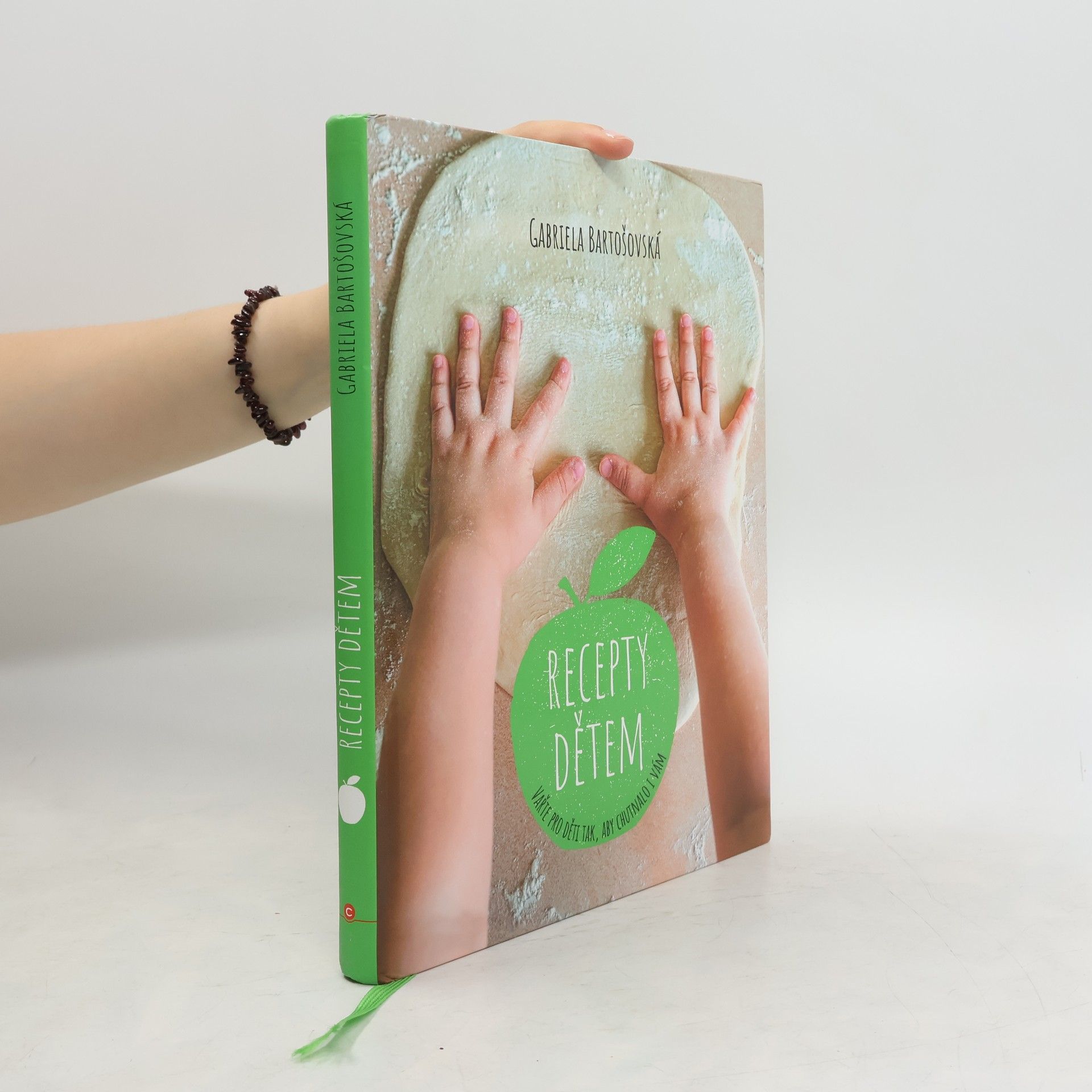 Gabriela Bartošovská Recepty dětem. Vařte pro děti tak, aby chutnalo i vám