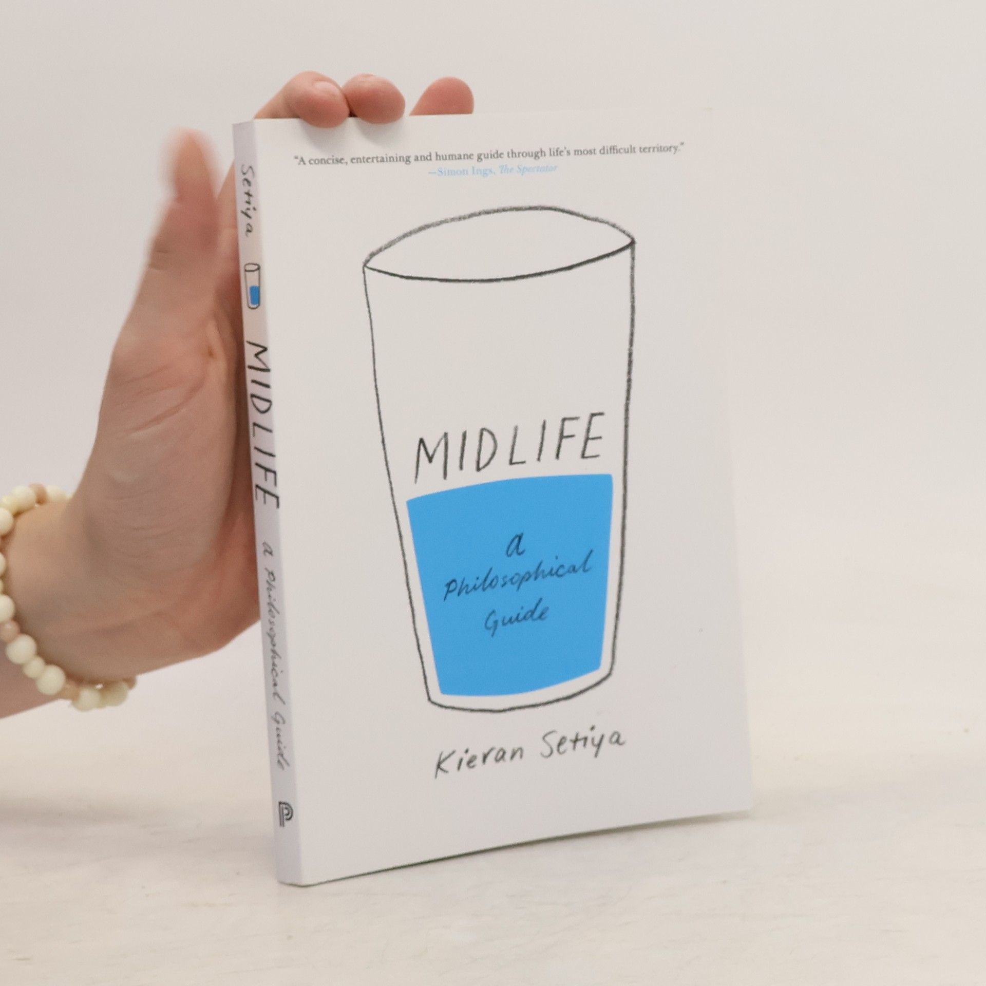 Kieran Setiya Midlife - A Philosophical Guide