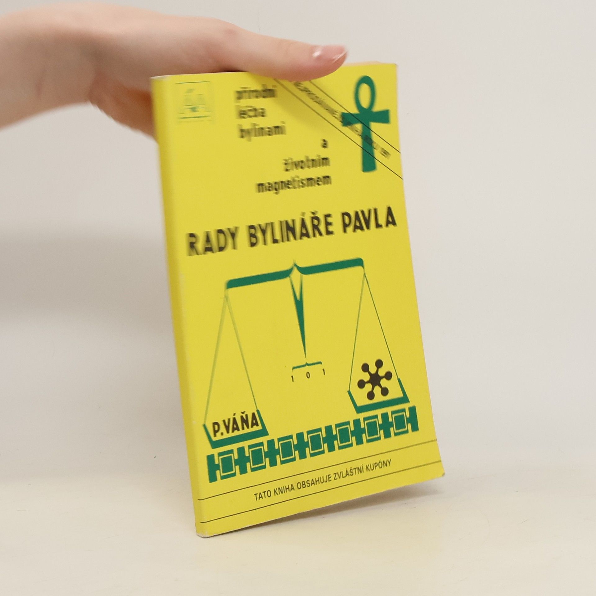 Rady bylináře Pavla