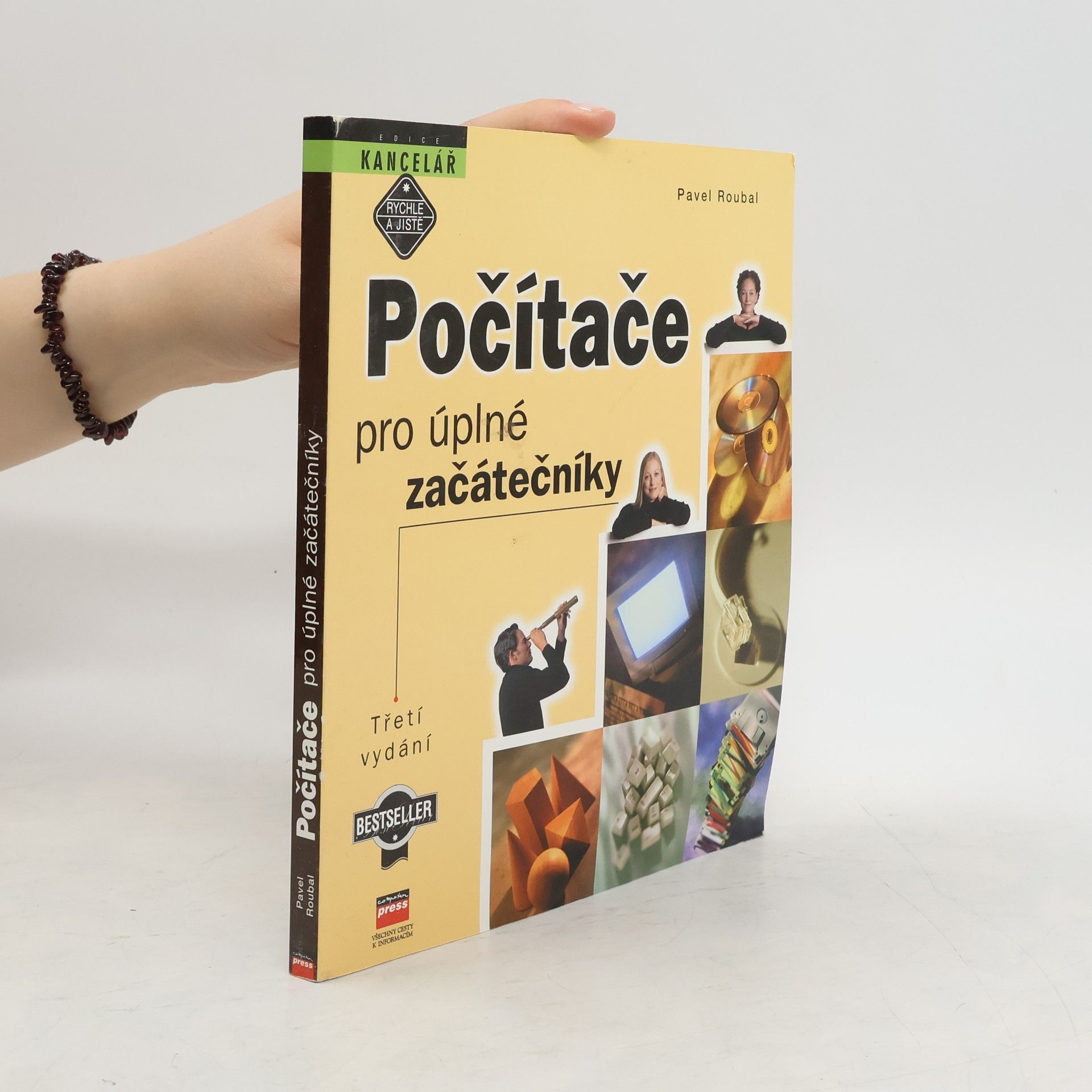 Pavel Roubal Počítače pro úplné začátečníky