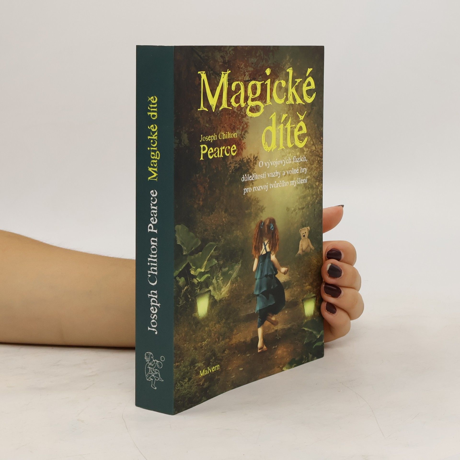 joseph Chilton Pearce Magické dítě