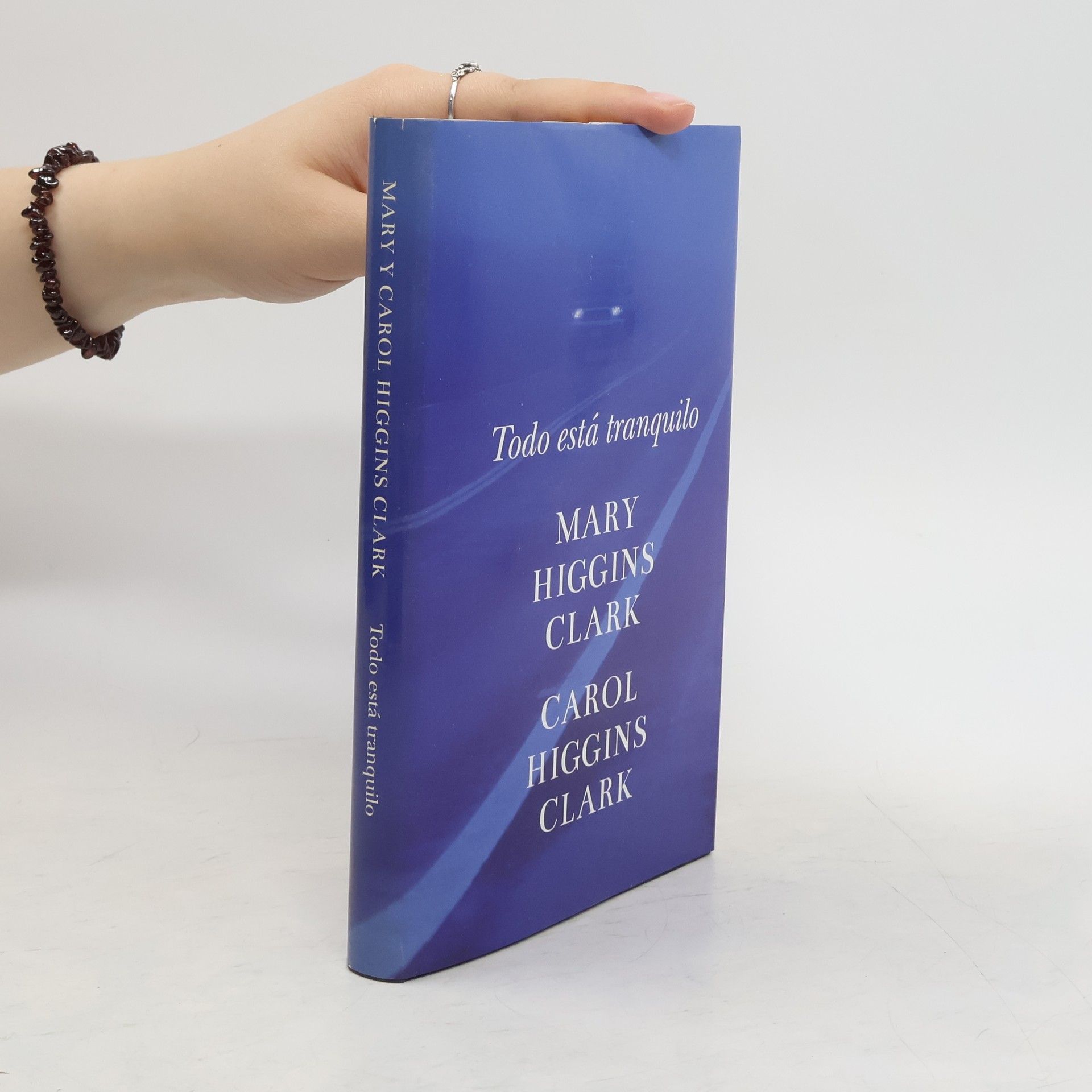 Mary Higgins Clark Todo está tranquilo