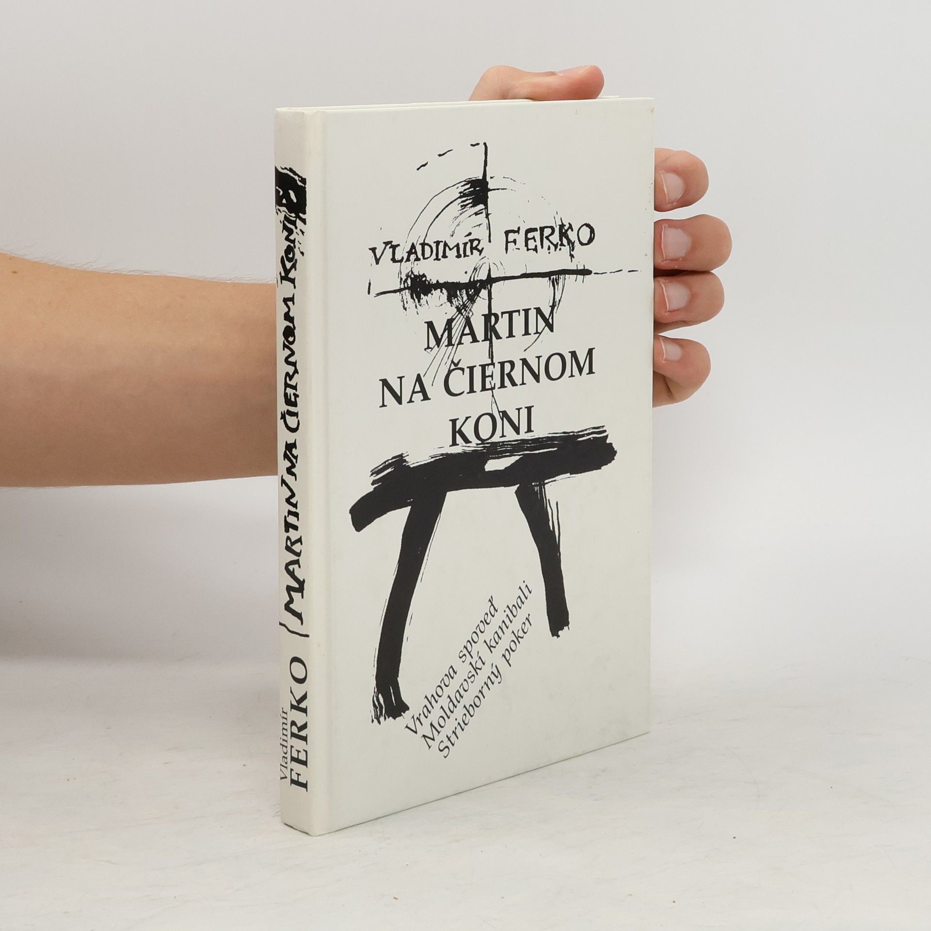 Vladimír Ferko Martin na čiernom koni