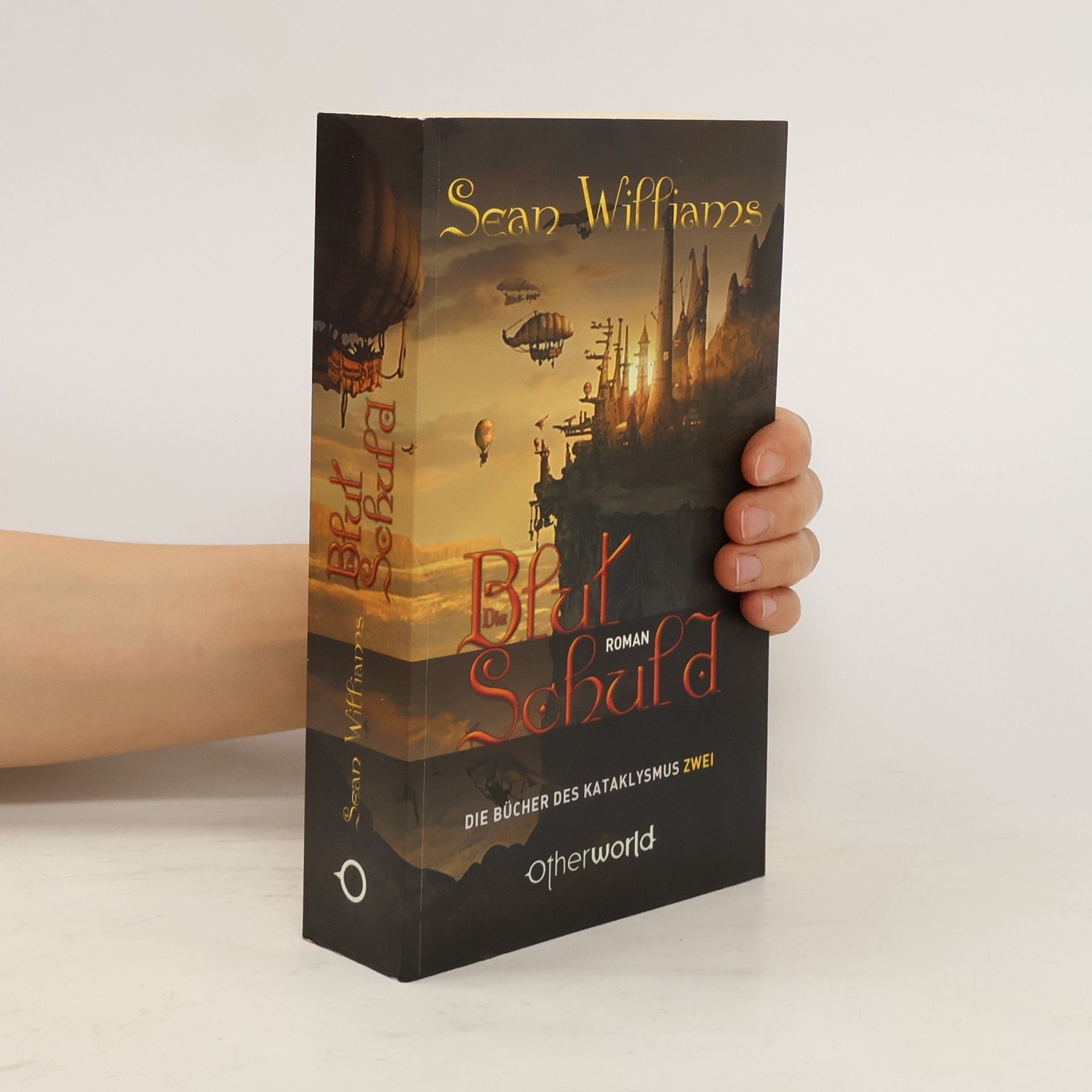 Sean Williams Blutschuld. Die Bücher des Kataklysmus, Bd. 2