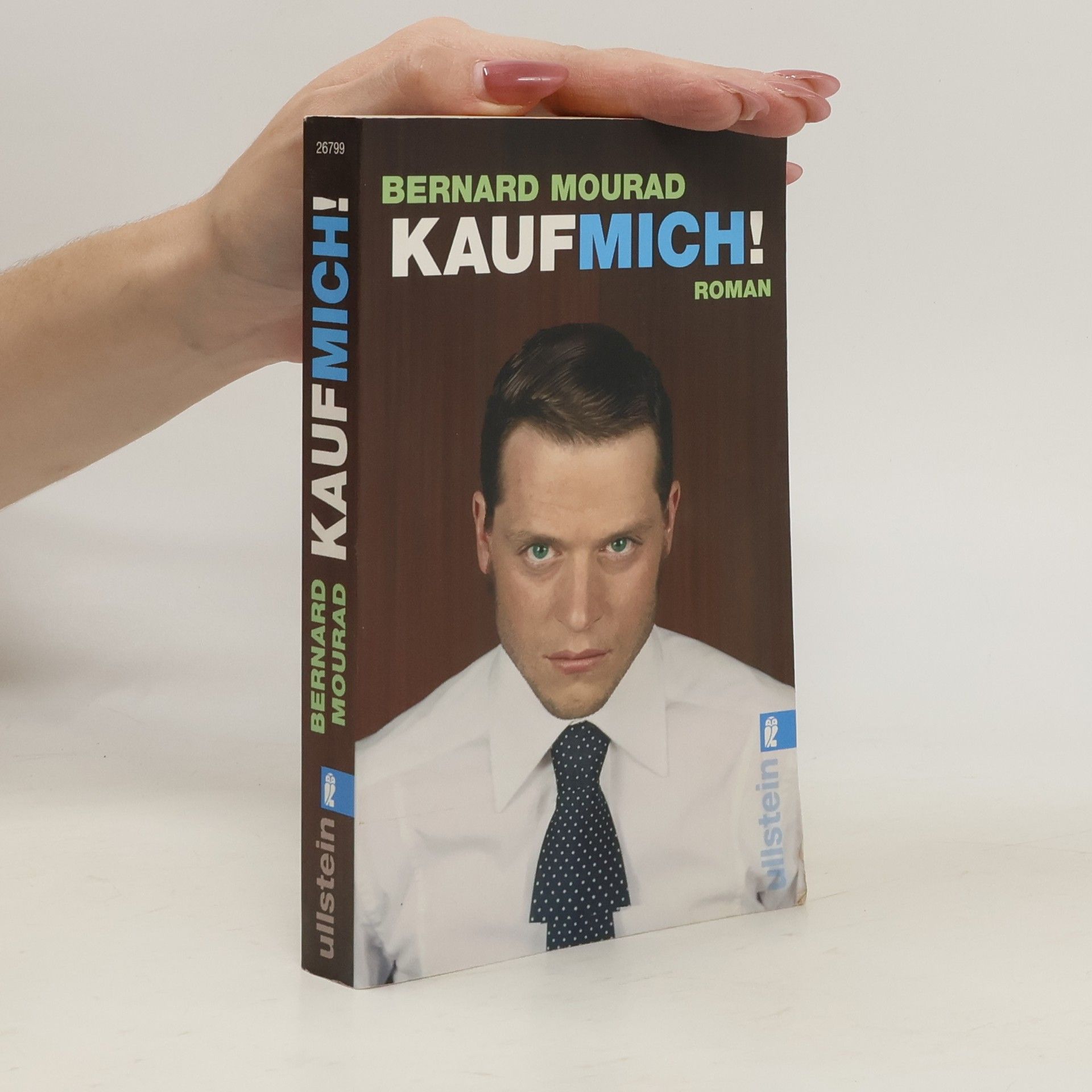 Bernard Mourad Kauf mich!