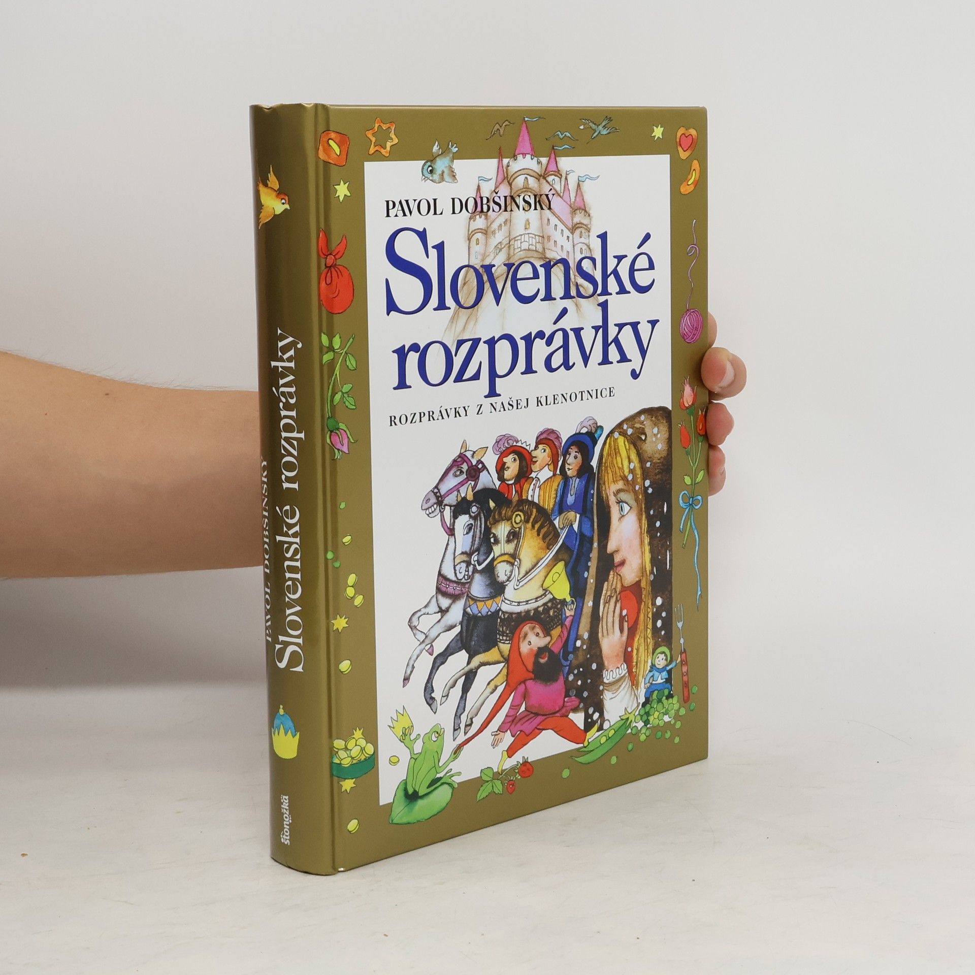 Pavol Dobšinský Slovenské rozprávky. rozprávky z našej klenotnice