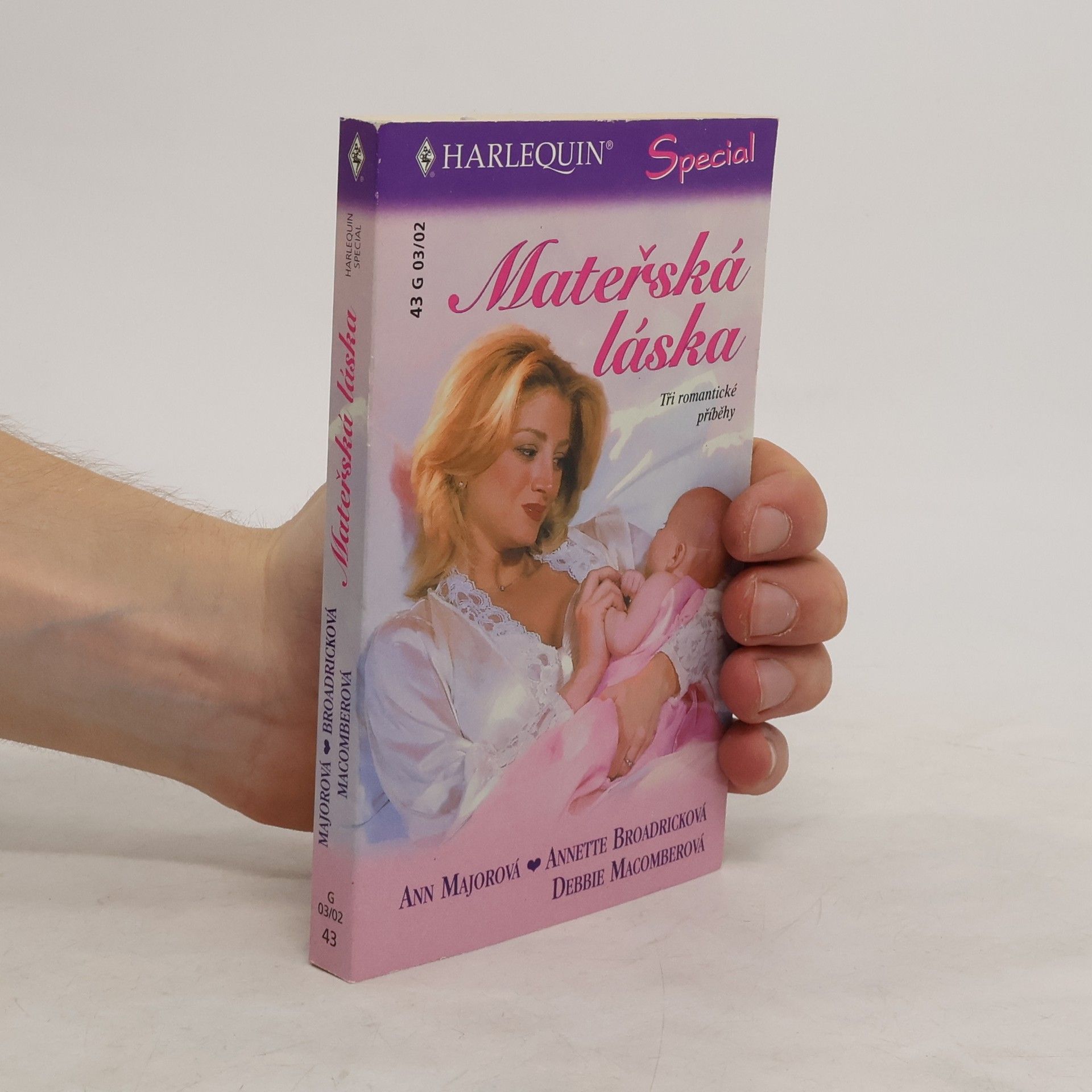 Debbie Macomber Mateřská láska: První vnučka / Holka, nebo kluk? / Kolébka