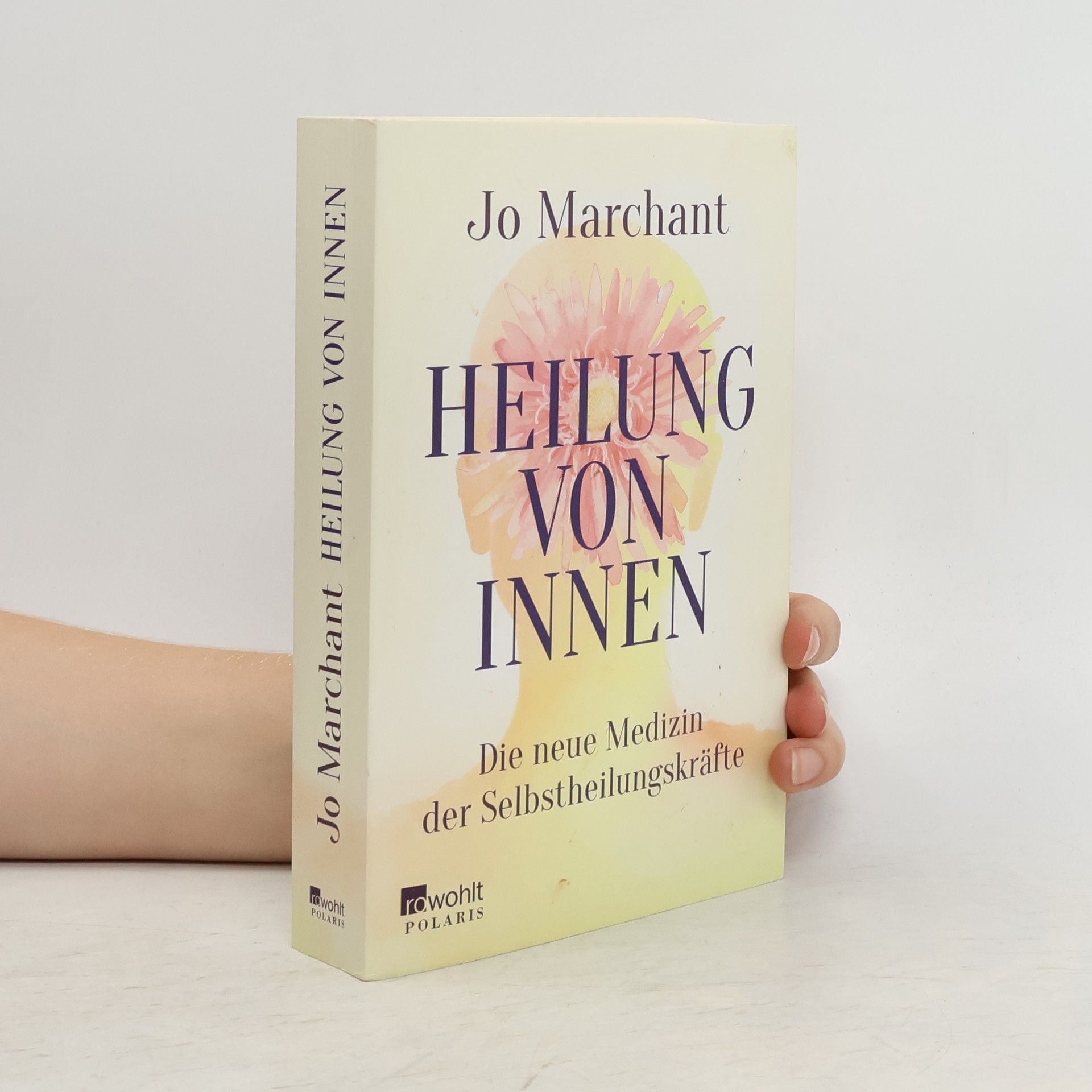 Jo Marchant Heilung von innen