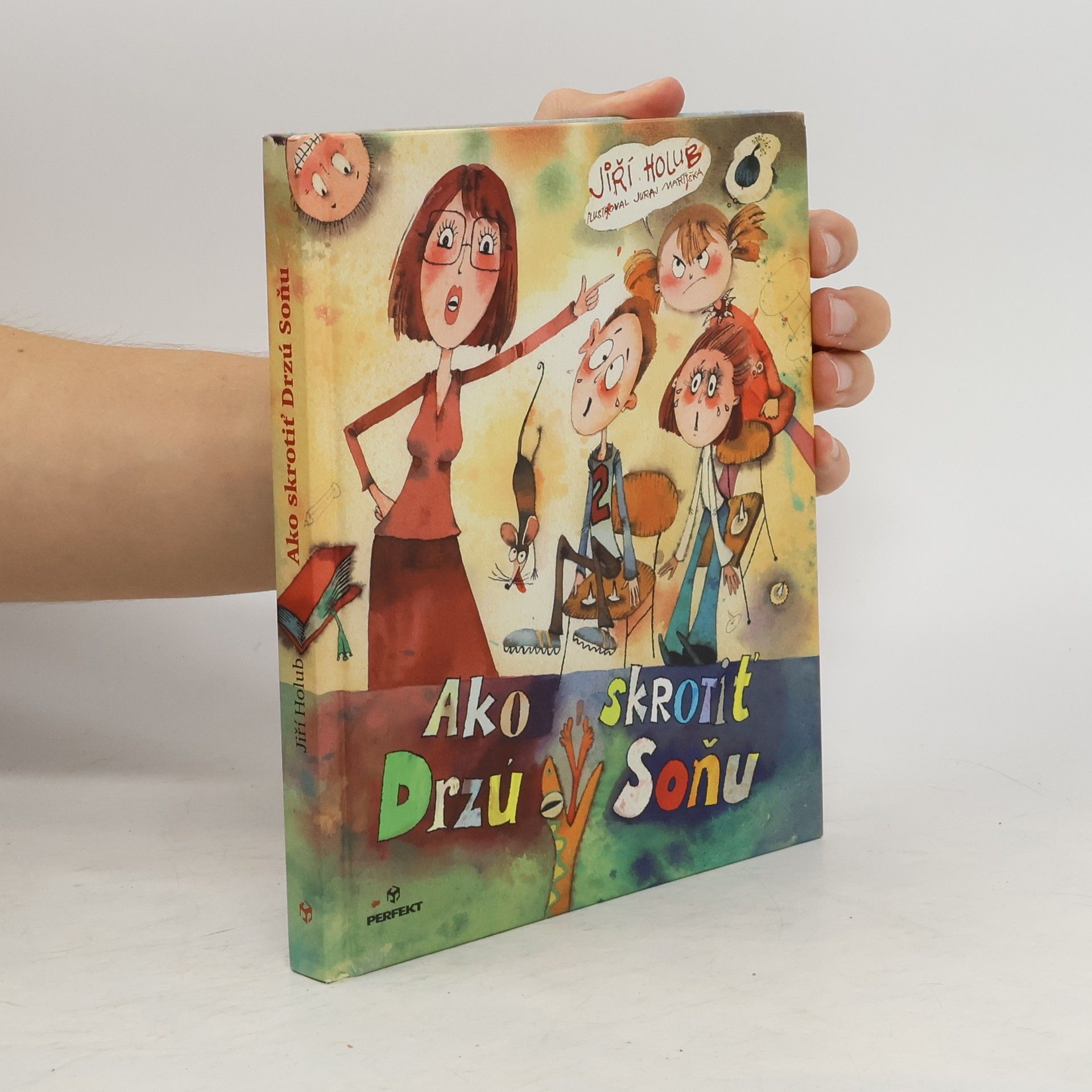 Jiří Holub Ako skrotiť Drzú Soňu