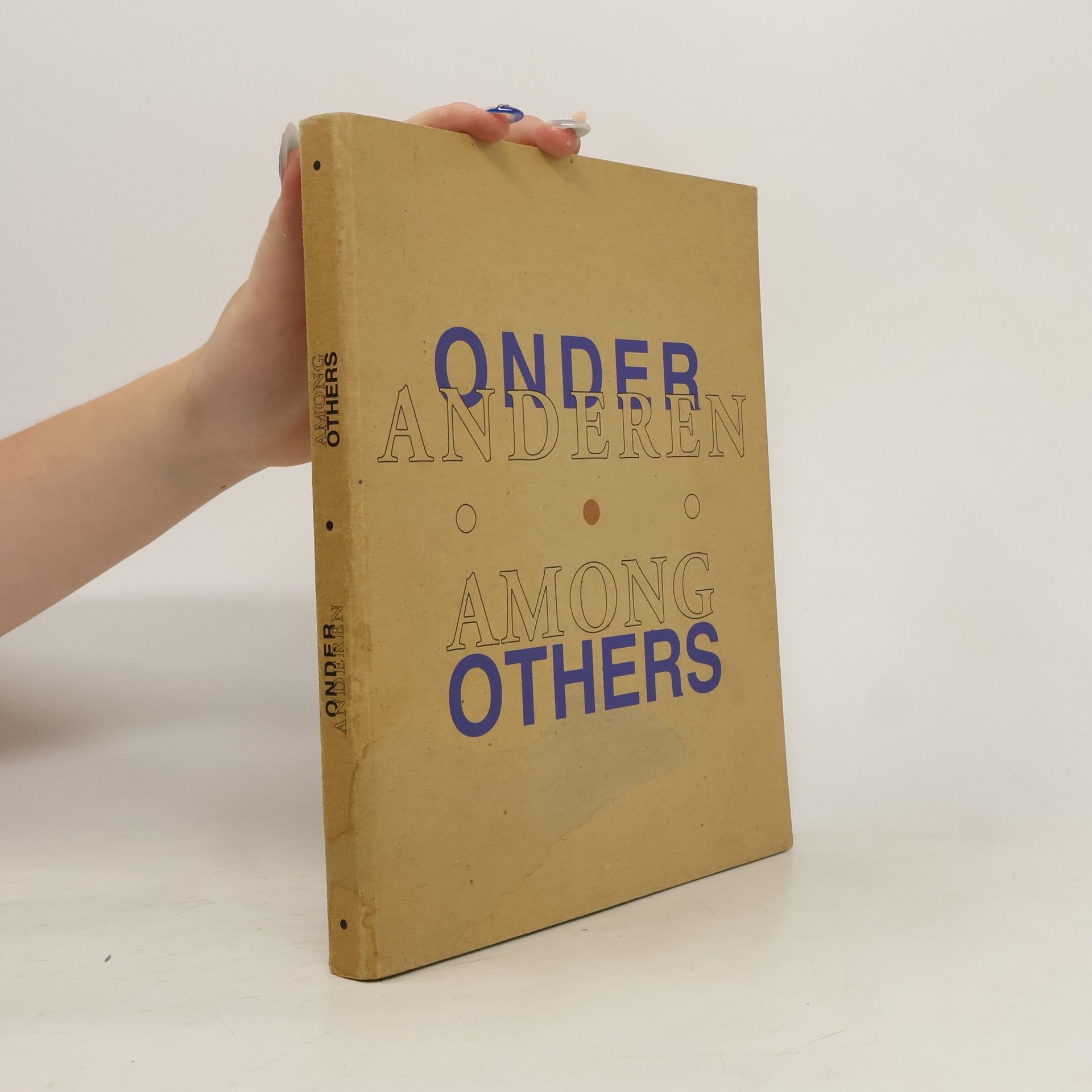 Collectif d'auteurs Onder Anderen. Among Others