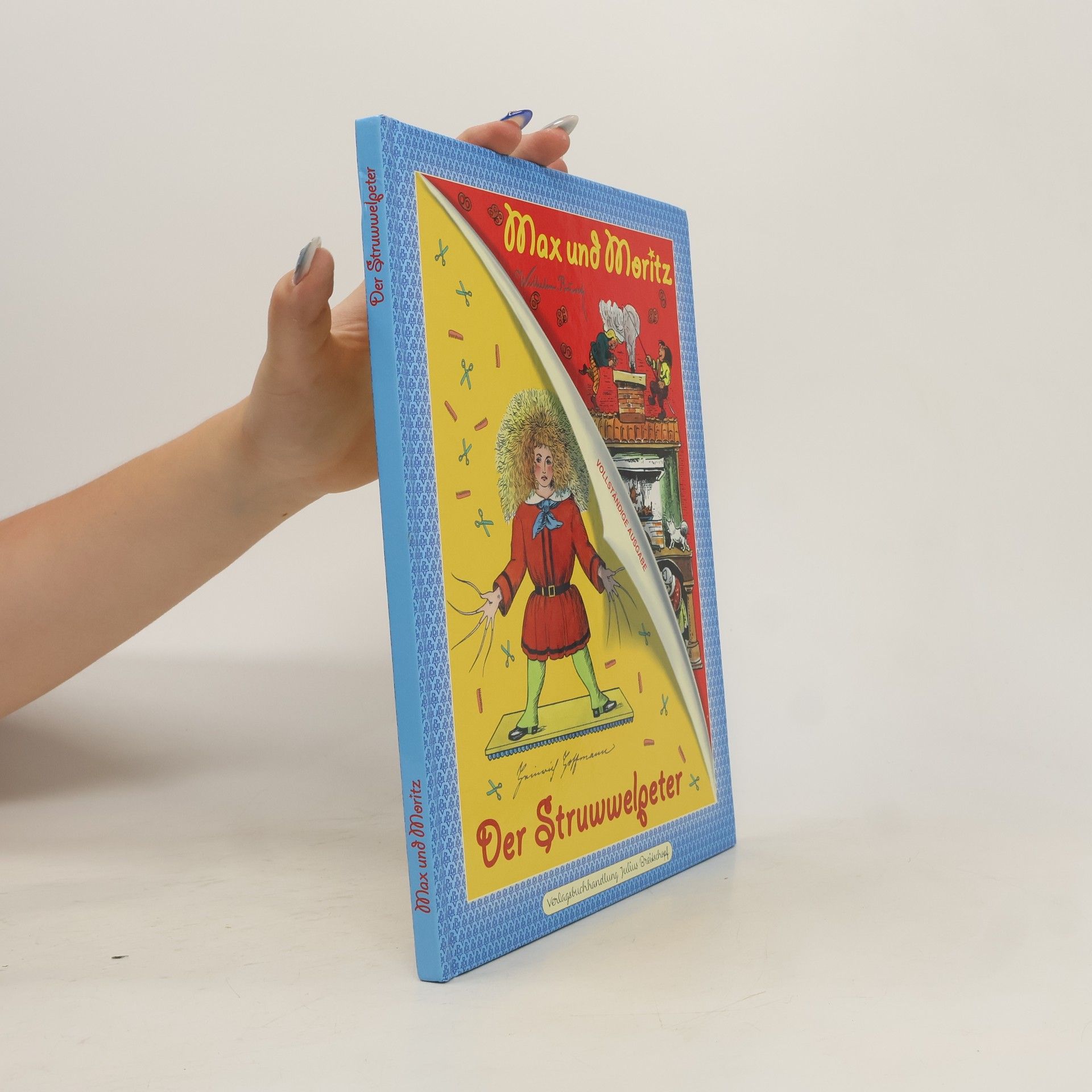 Heinrich Hoffmann Max und Moritz, Der Struwwelpeter