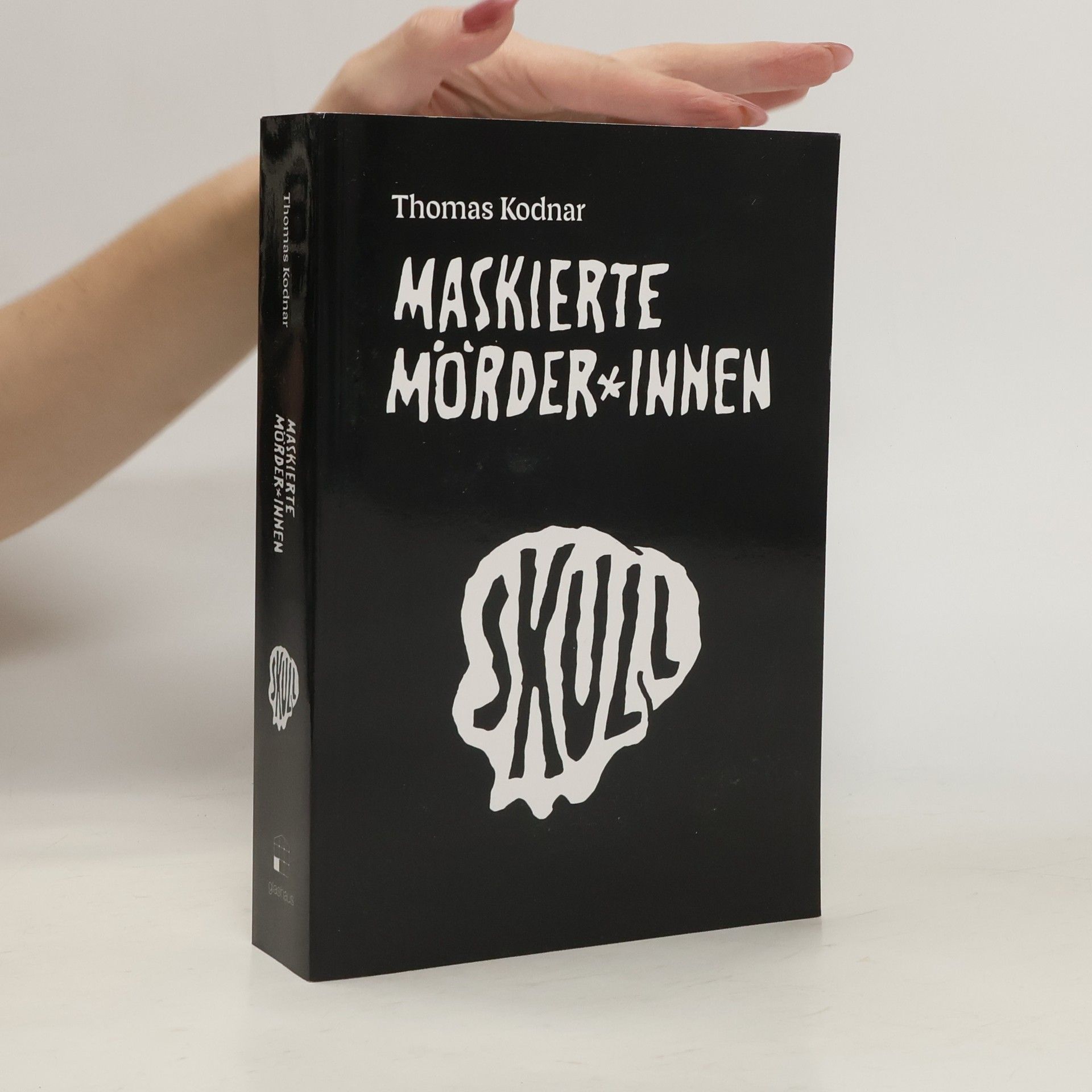 Thomas Kodnar Maskierte Mörder*innen