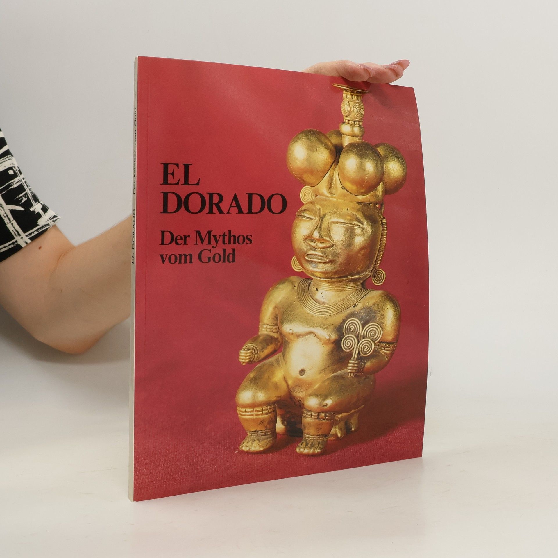 kolektiv El Dorado. Der Mythos vom Gold