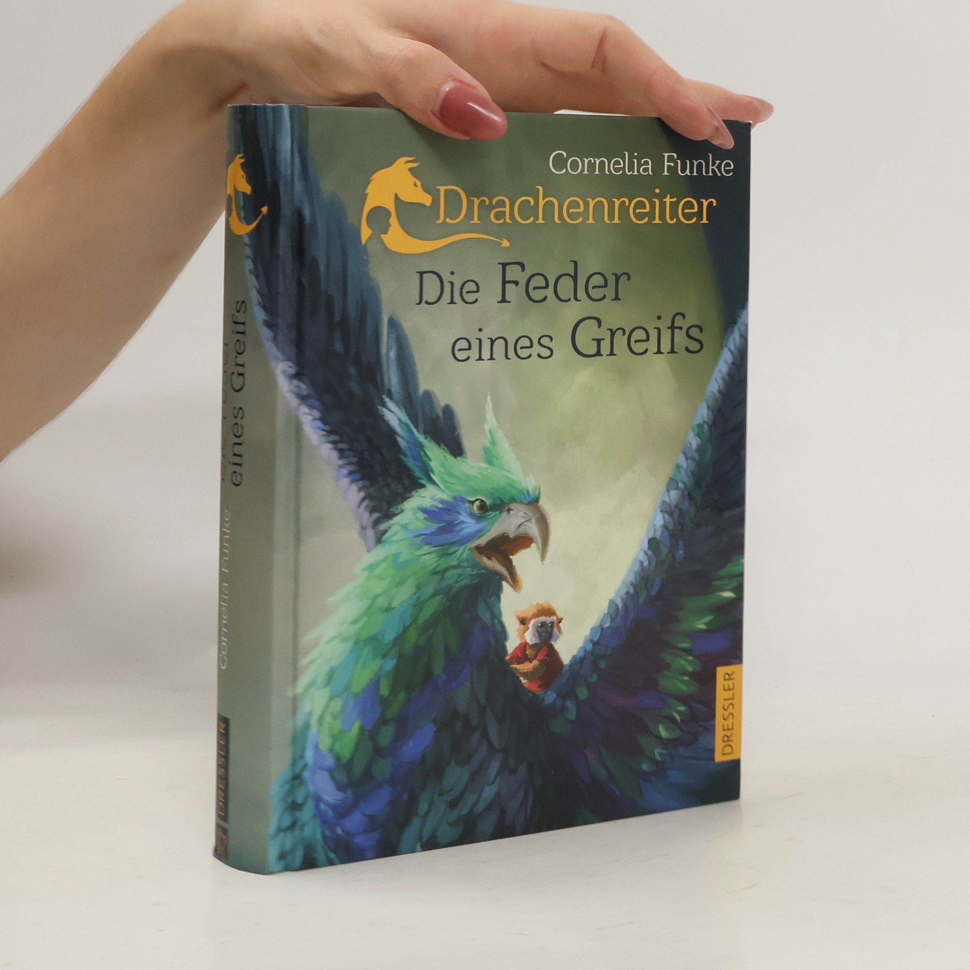 Cornelia Funke Drachenreiter : Die Feder eines Greifs