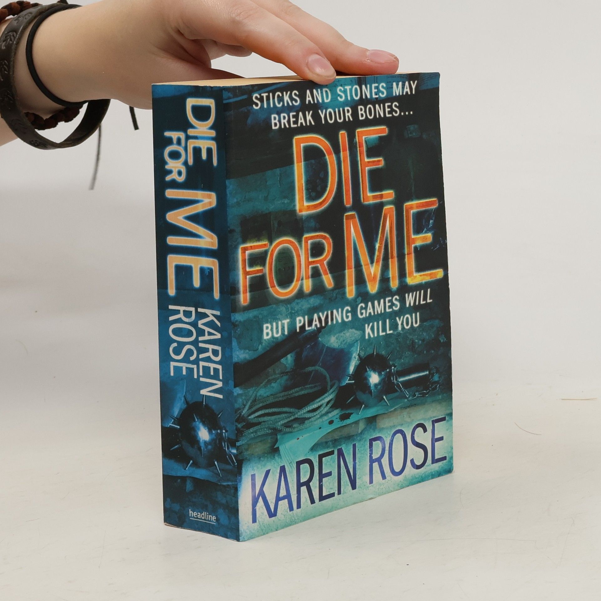 Karen Rose Die for Me