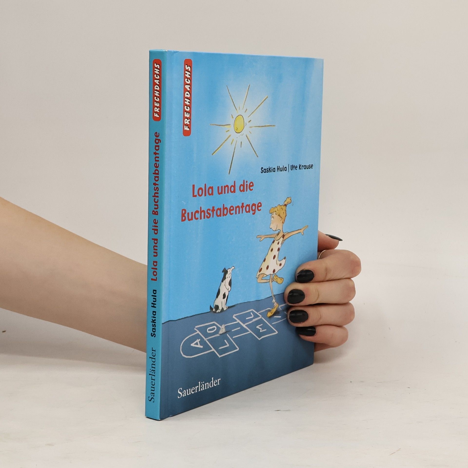 Saskia Hula Lola und die Buchstabentage