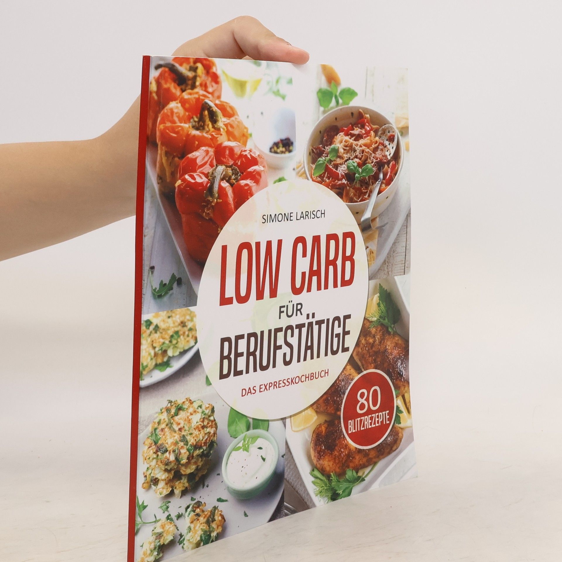 Simone Larisch Low Carb für Berufstätige
