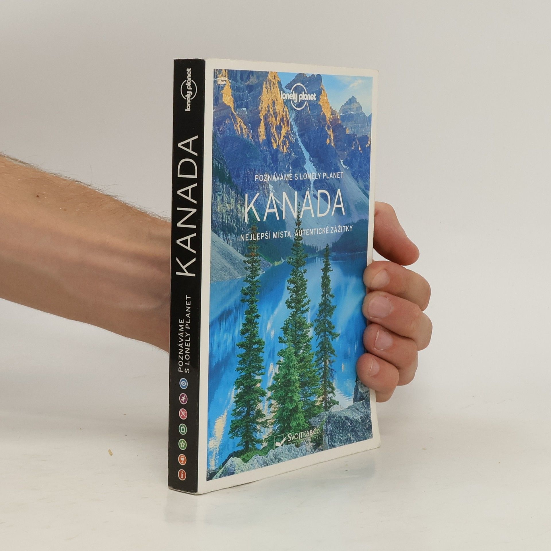 Ryan Ver Berkmoes Kanada - Nejlepší místa, autentické zážitky