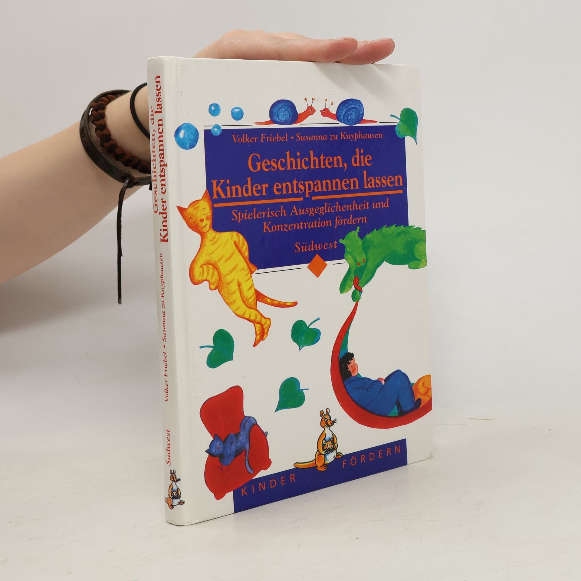 Volker Friebel Geschichten, die Kinder entspannen lassen
