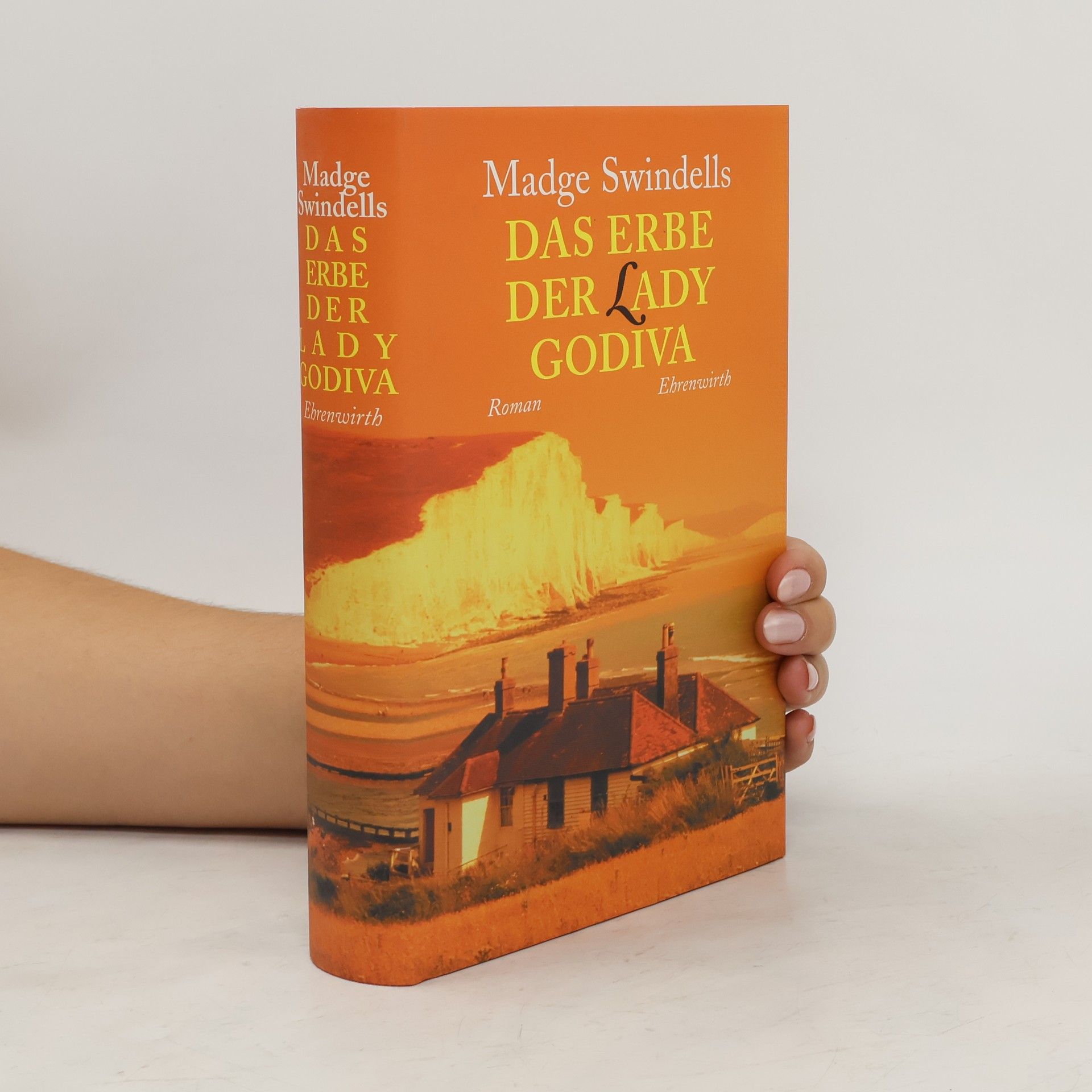 Madge Swindellis Das Erbe der Lady Godiva